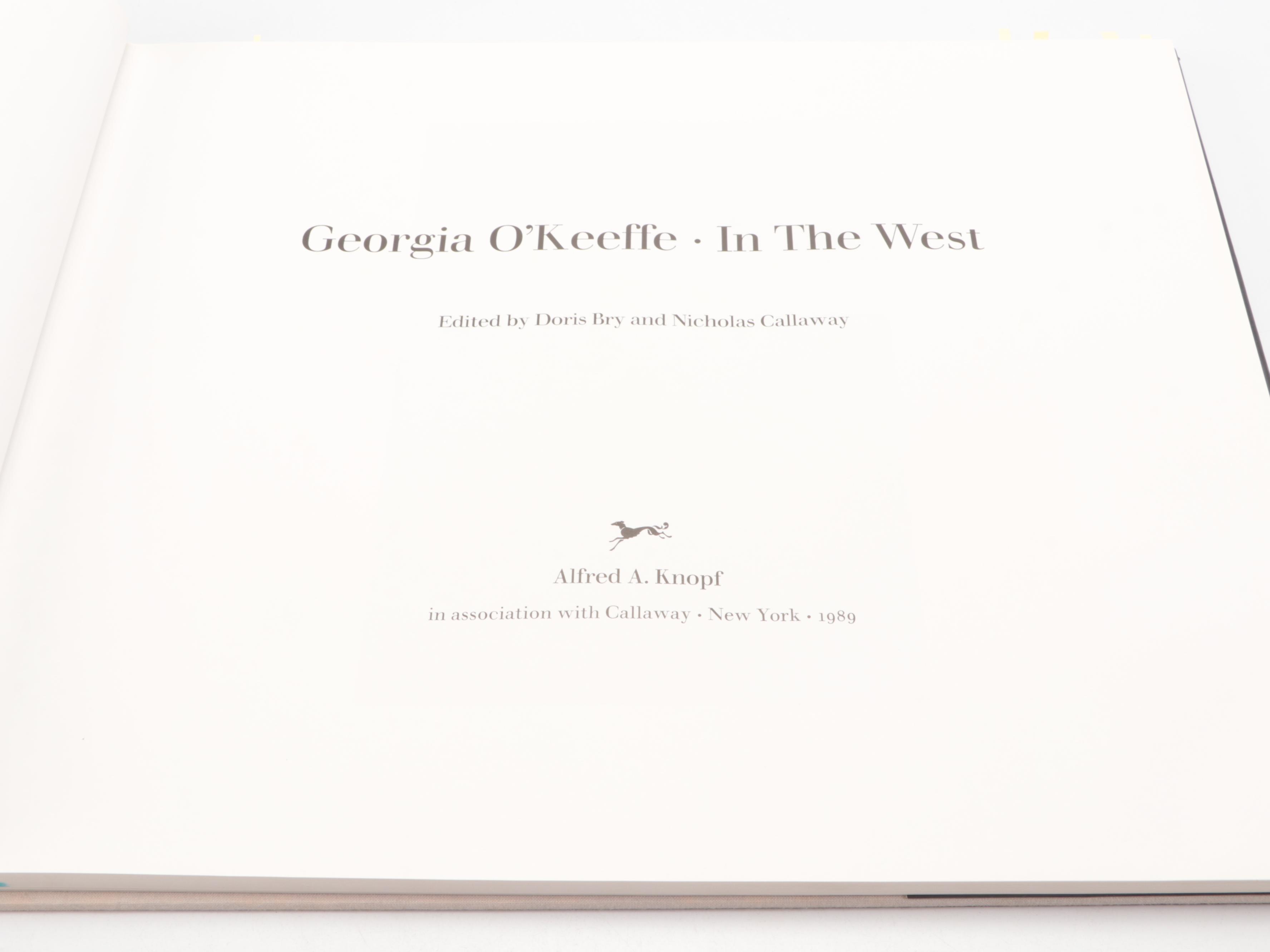First Edition "Georgia O'Keeffe: In the West" Edited by Bry and Callaway, 1989