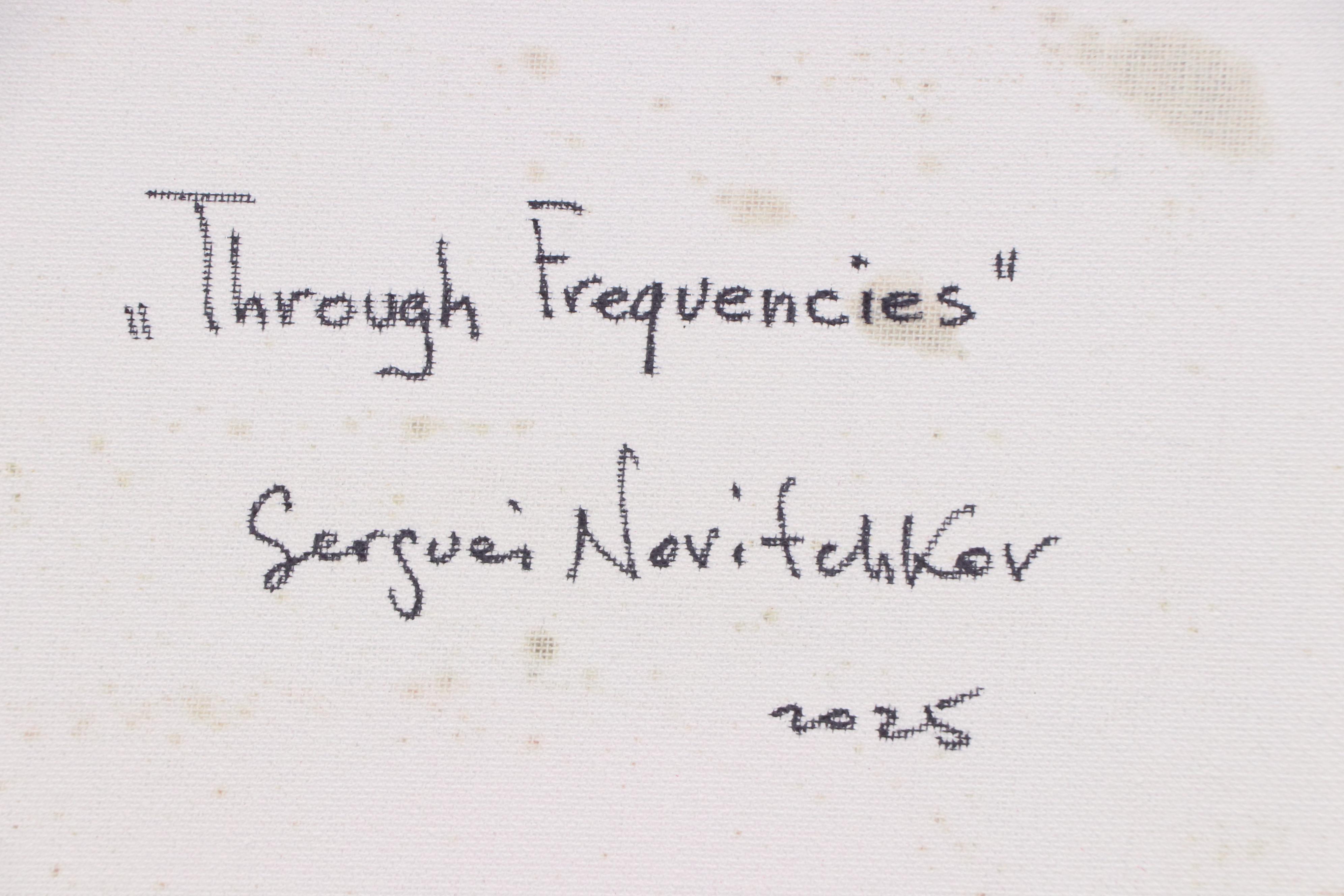 Serguei Novitchkov Oil Painting "Through Frequencies," 2025