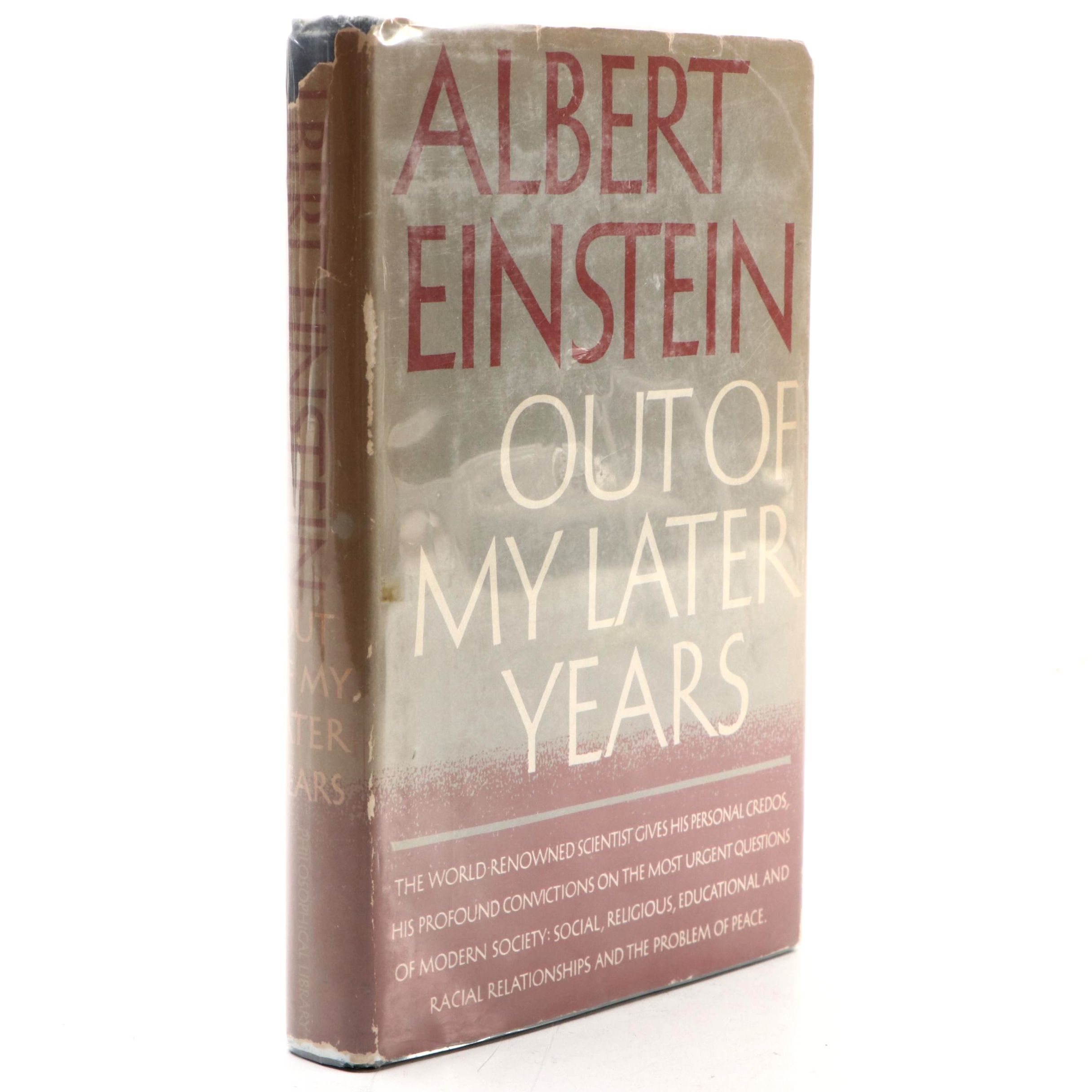 First Edition "Out of My Later Years" by Albert Einstein, 1950