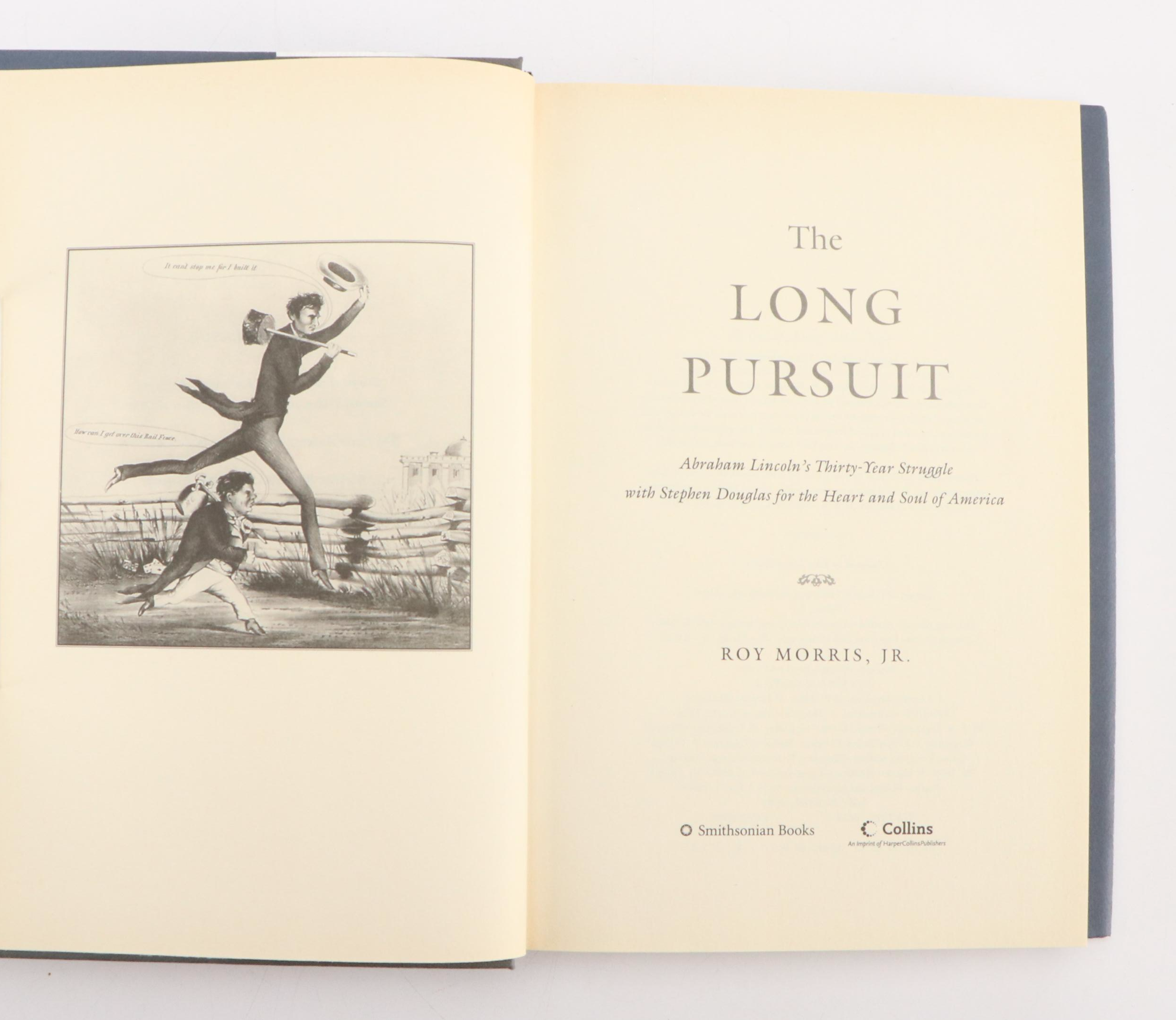 First Edition "The Long Pursuit" by Roy Morris Jr. and More Lincoln Books
