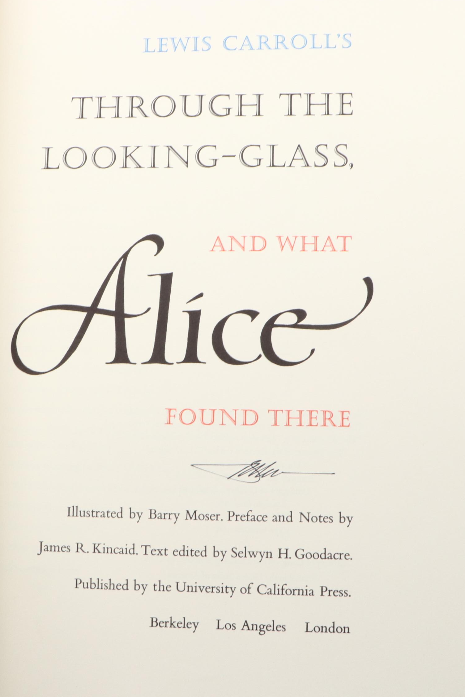 Signed First Edition Thus "Alice Through the Looking-Glass" by Lewis Carroll
