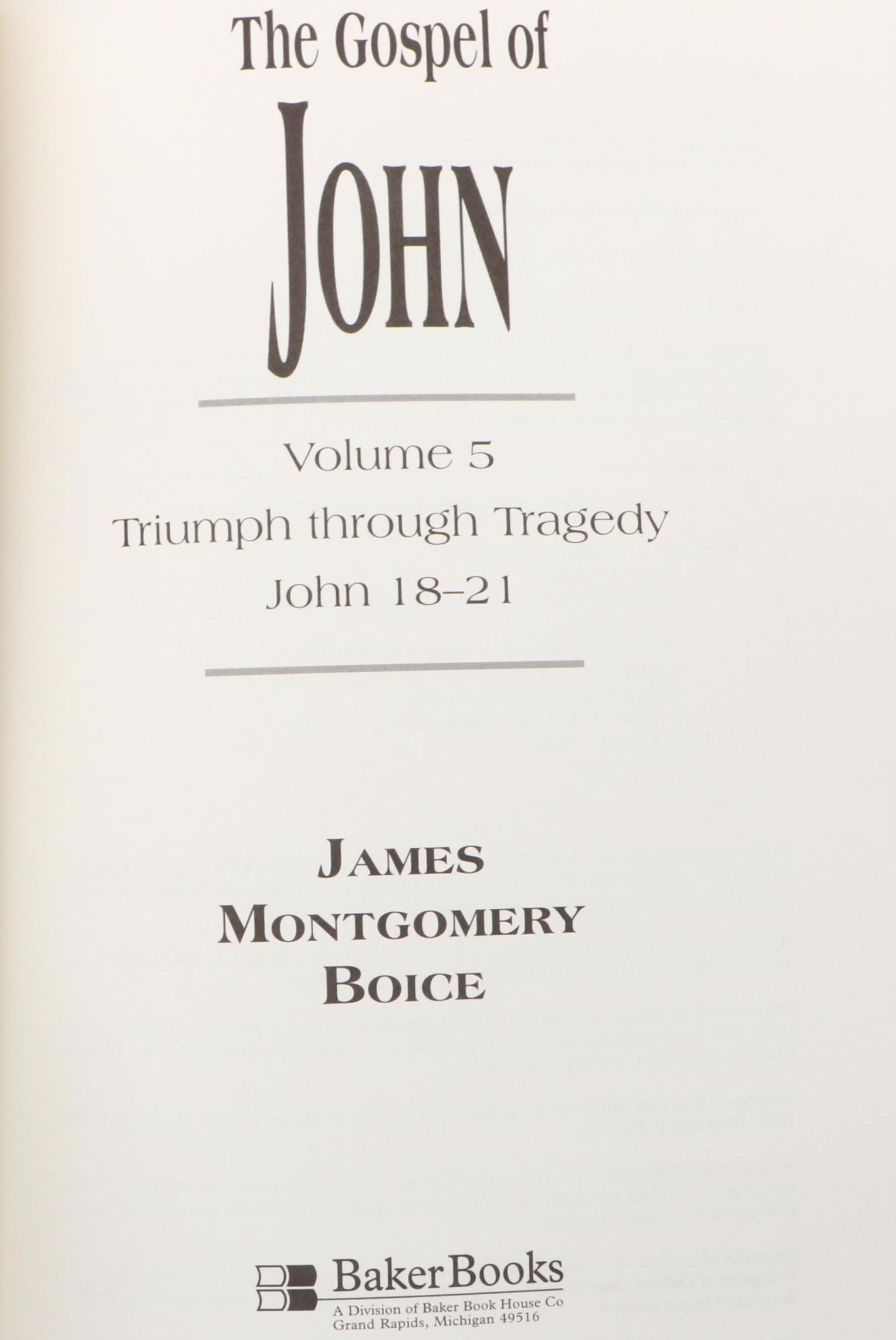 "The Gospel of John: An Expositional Commentary" Five-Volume Set by Boice, 1999