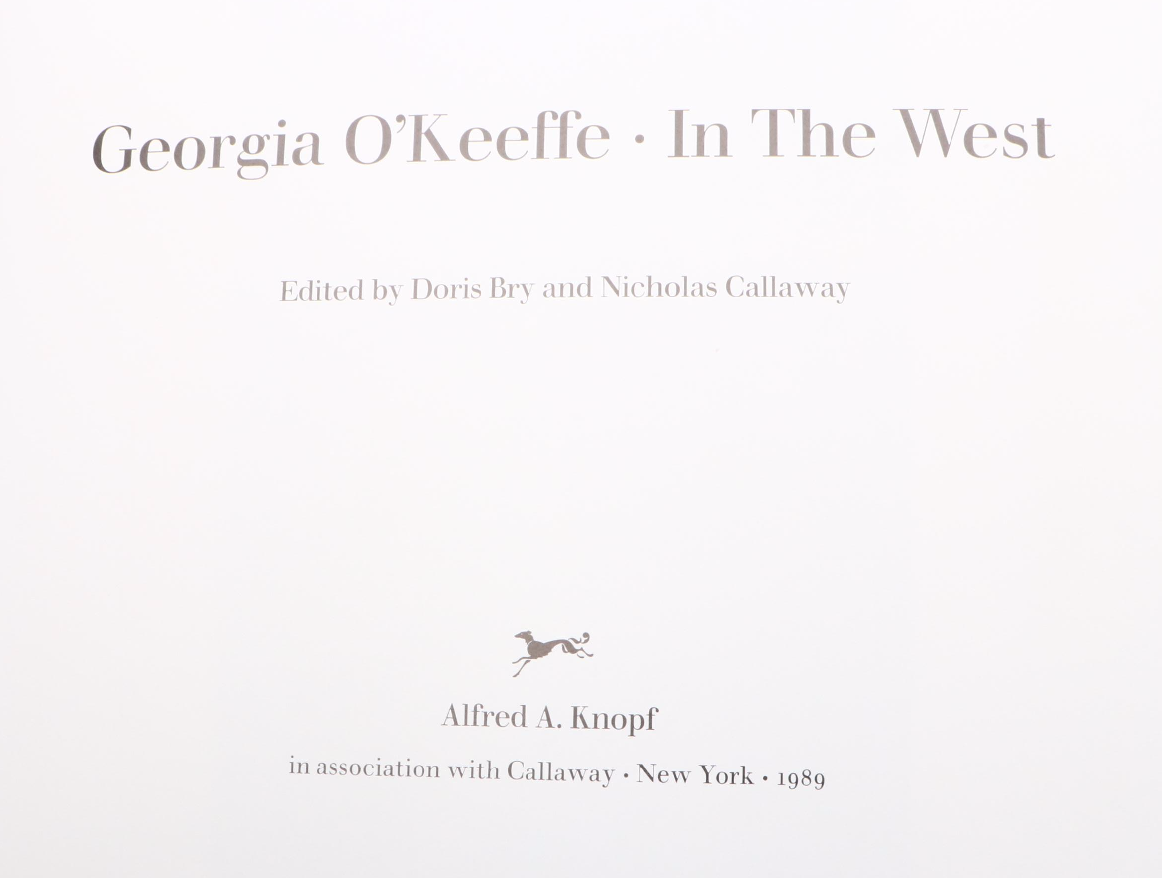 First Edition "Georgia O'Keeffe: In the West" Edited by Bry and Callaway, 1989