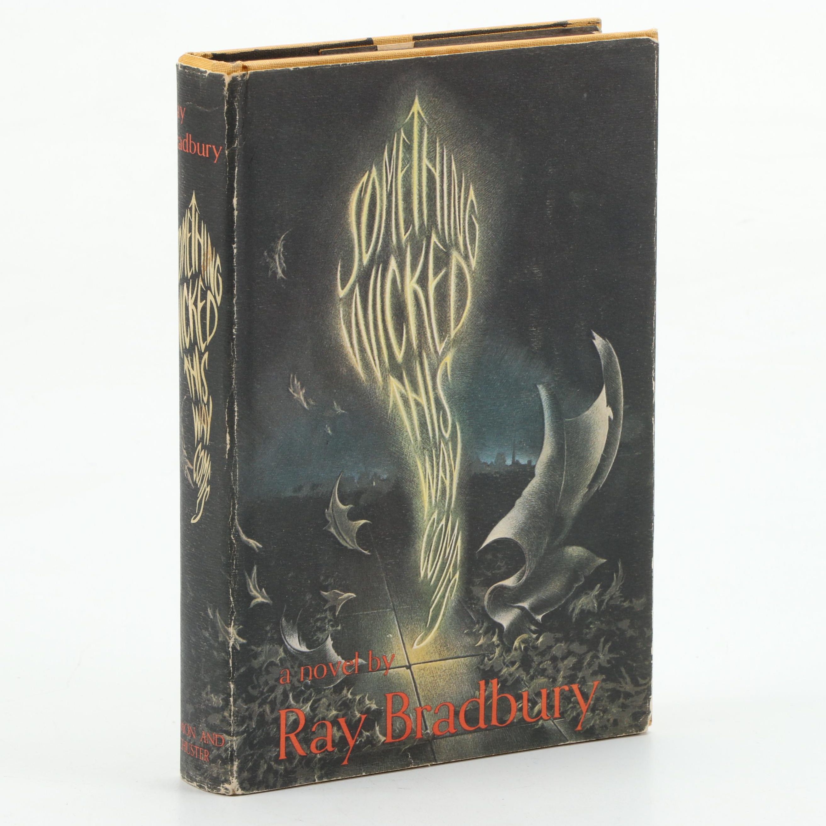 First Printing “Something Wicked This Way Comes” by Ray Bradbury, 1962