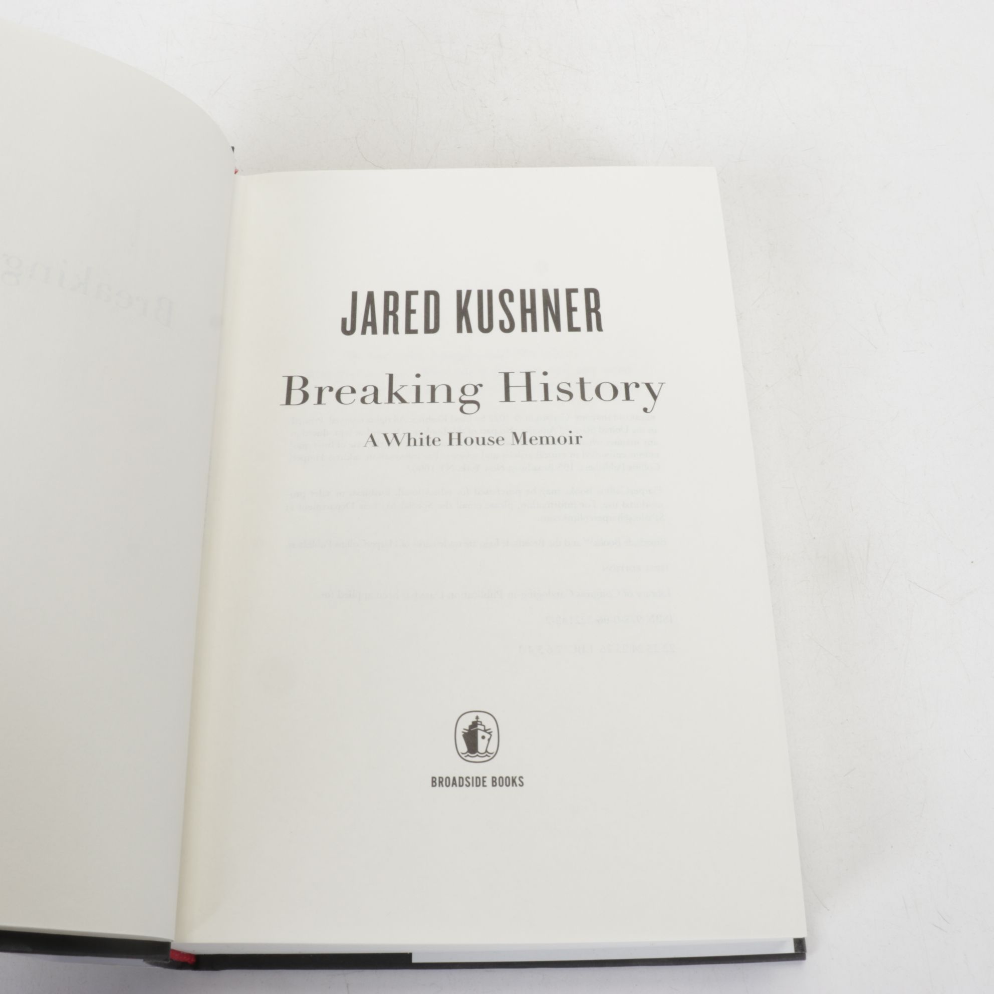 Signed Copy of "Breaking History" by Jared Kushner and Other Political Books