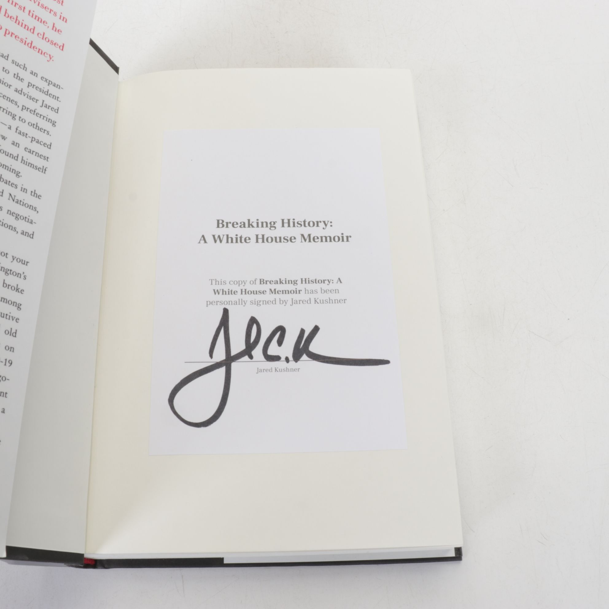 Signed Copy of "Breaking History" by Jared Kushner and Other Political Books