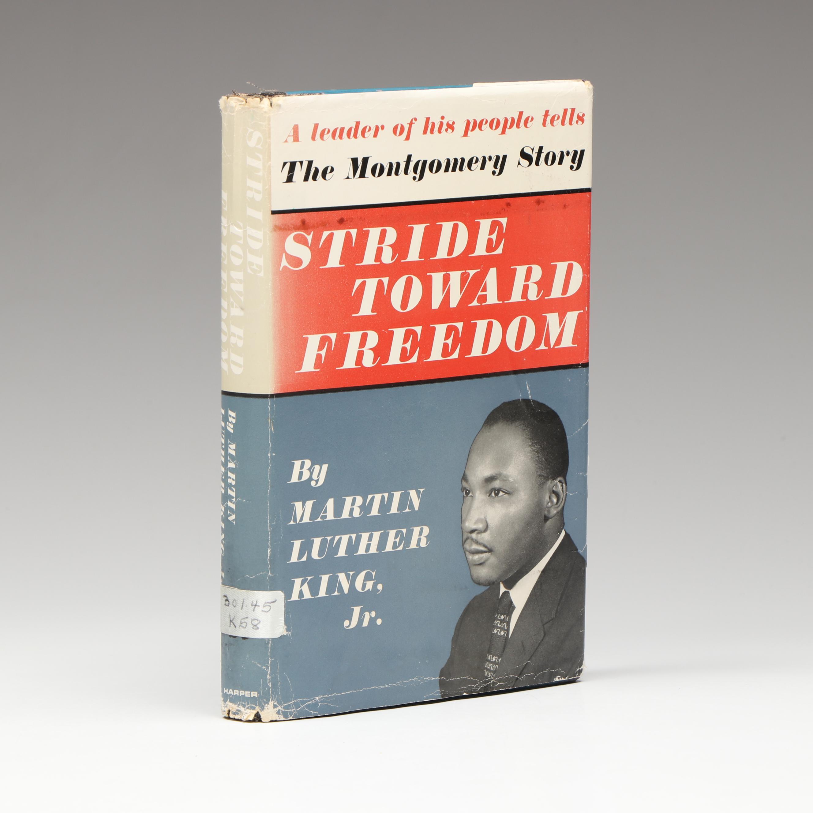 First Edition "Stride Toward Freedom" by Martin Luther King Jr., 1958