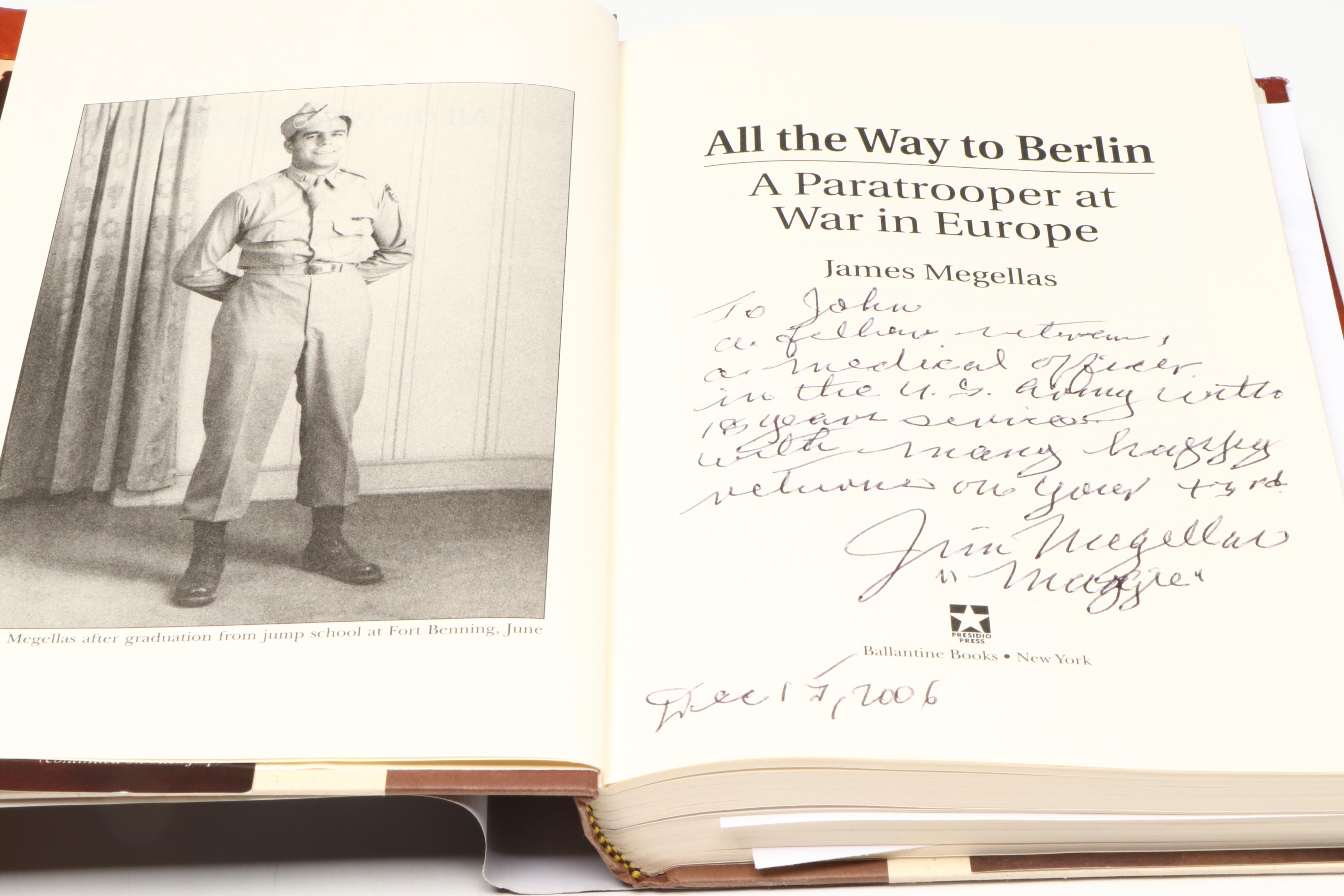 Signed "All the Way to Berlin" by James Megellas and Other Military Books