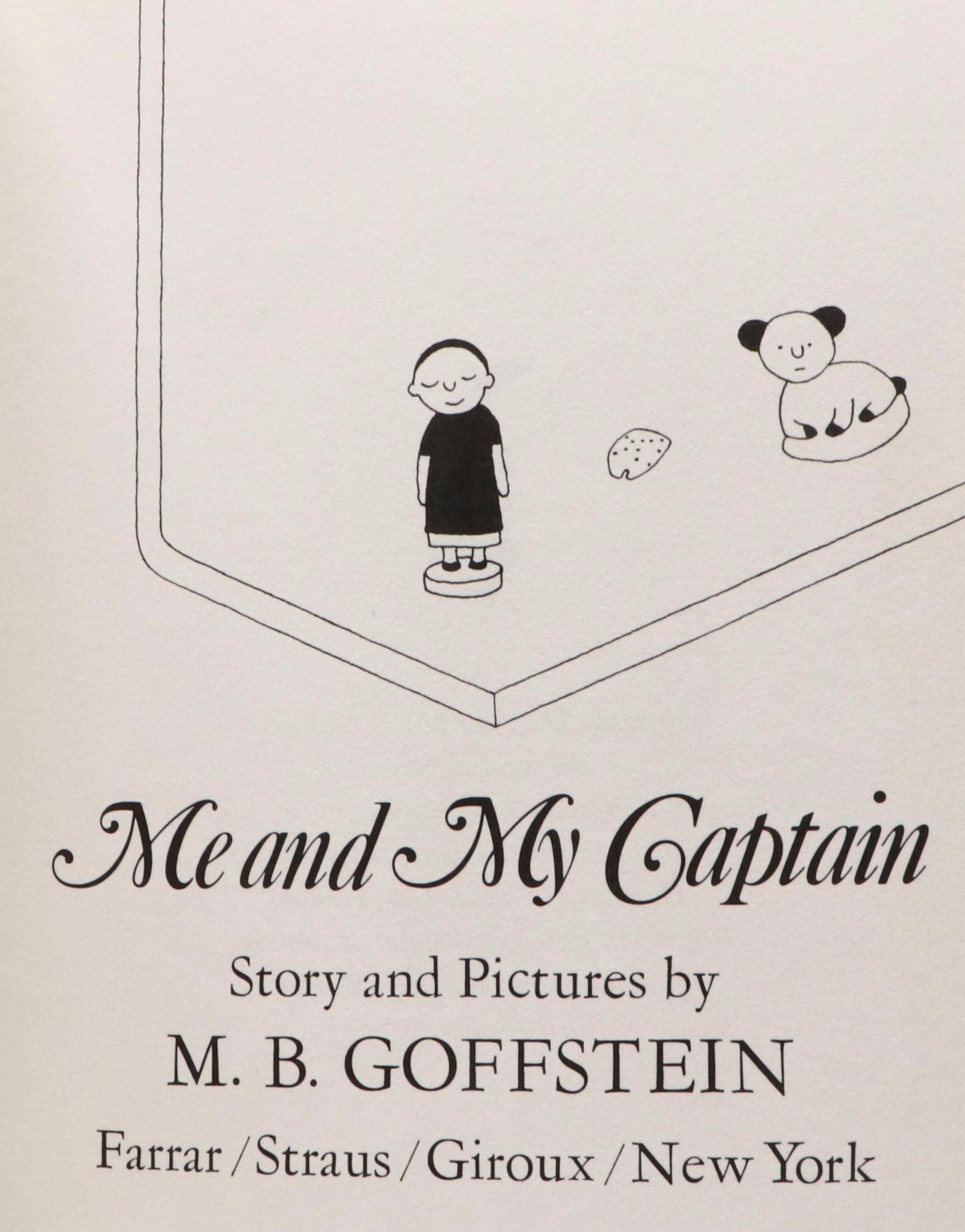 First Edition "Me and My Captain" by M. B. Goffstein, 1974