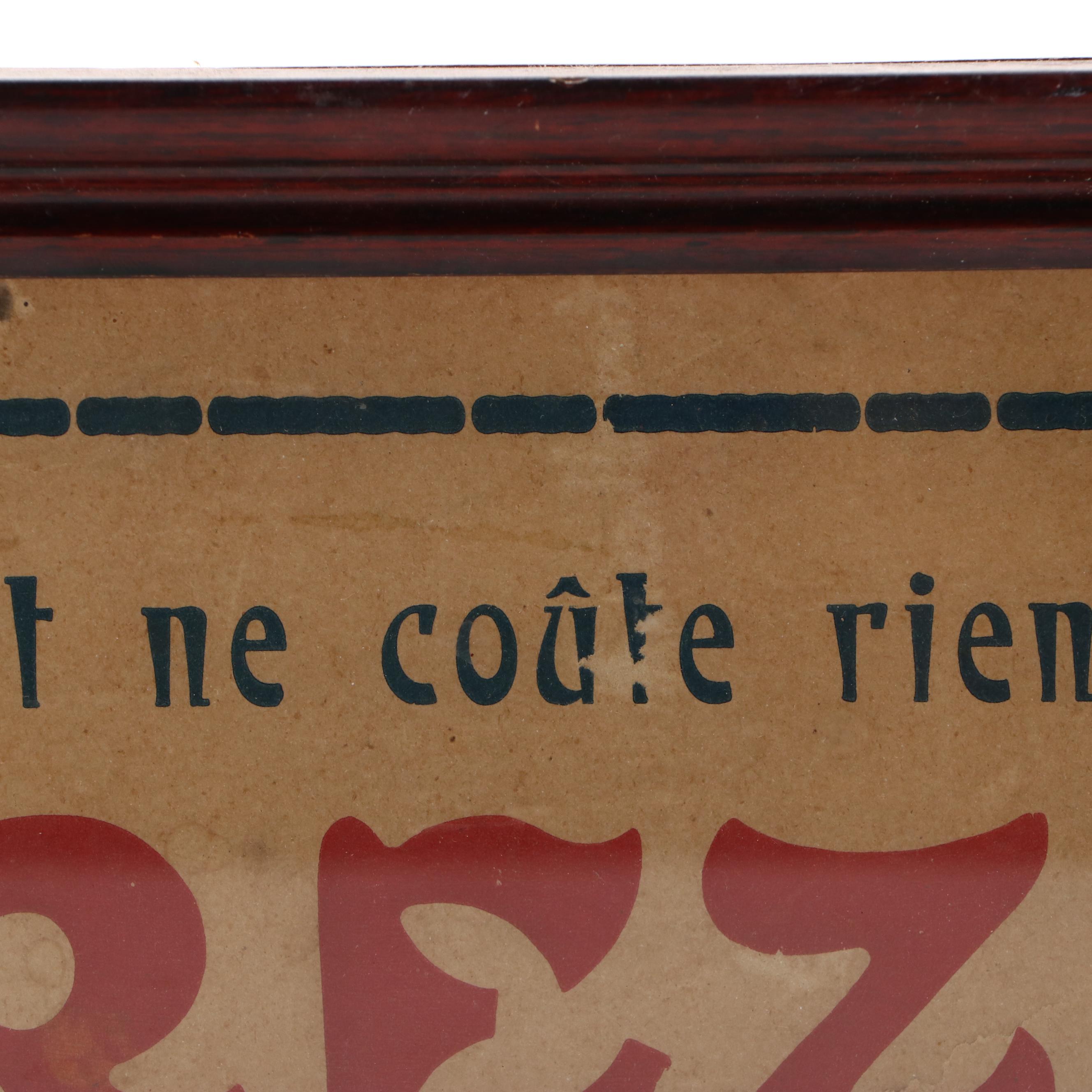 French Language "Information Costs Nothing, Enter!" Paper Sign, Early 20th C.