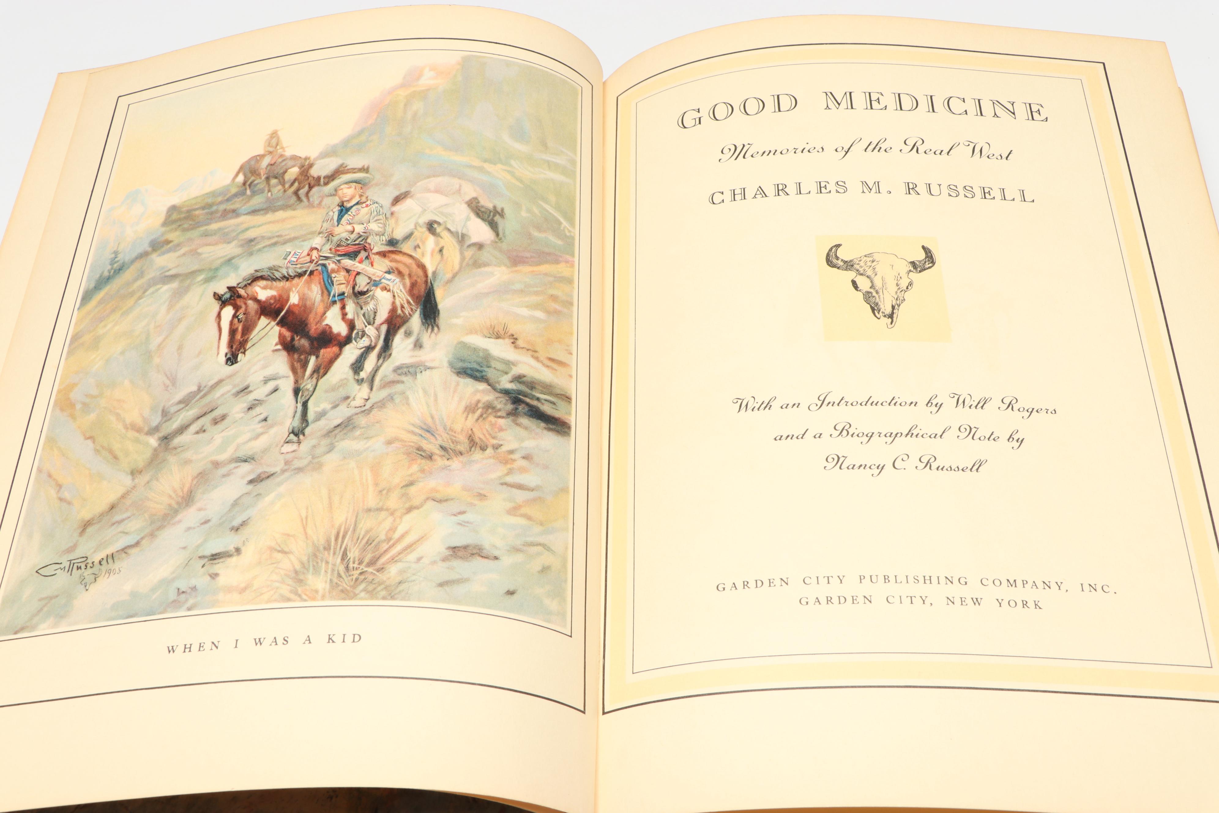 Illustrated "Good Medicine: Memories of the Real West" by Charles M. Russell