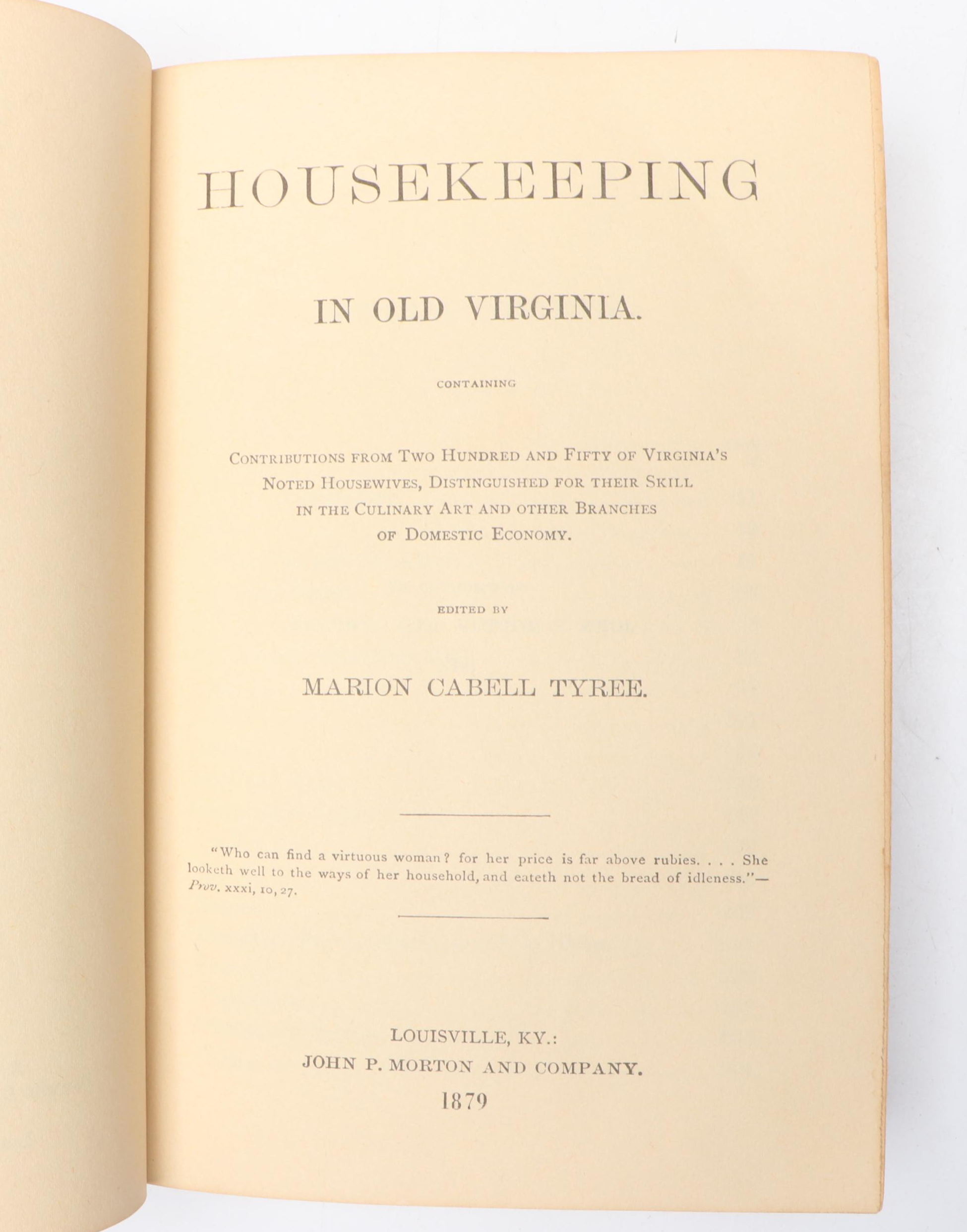 Facsimile Edition "Housekeeping in Old Virginia" by Marion Cabell Tyree, 1965