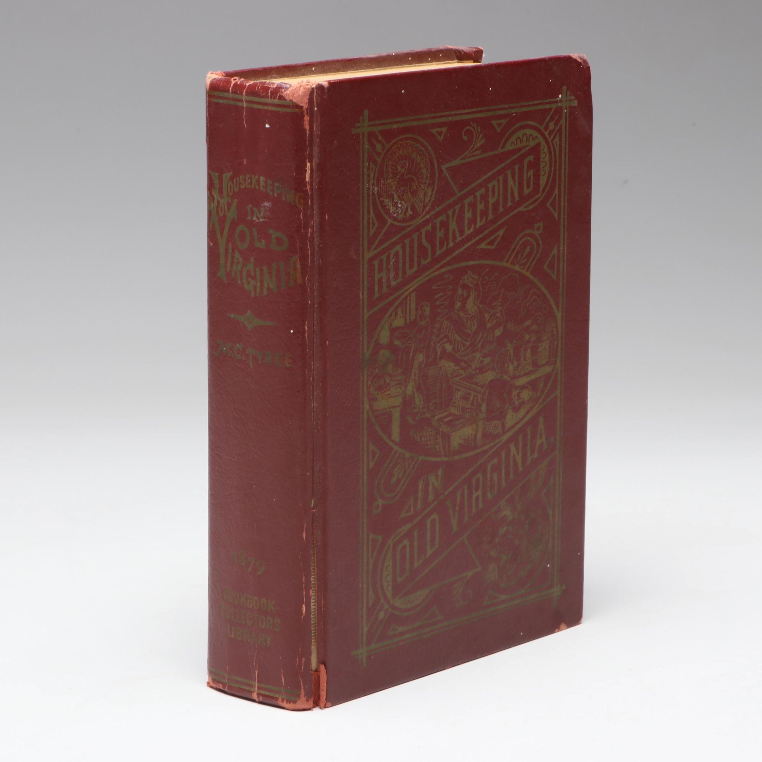 Facsimile Edition "Housekeeping in Old Virginia" by Marion Cabell Tyree, 1965
