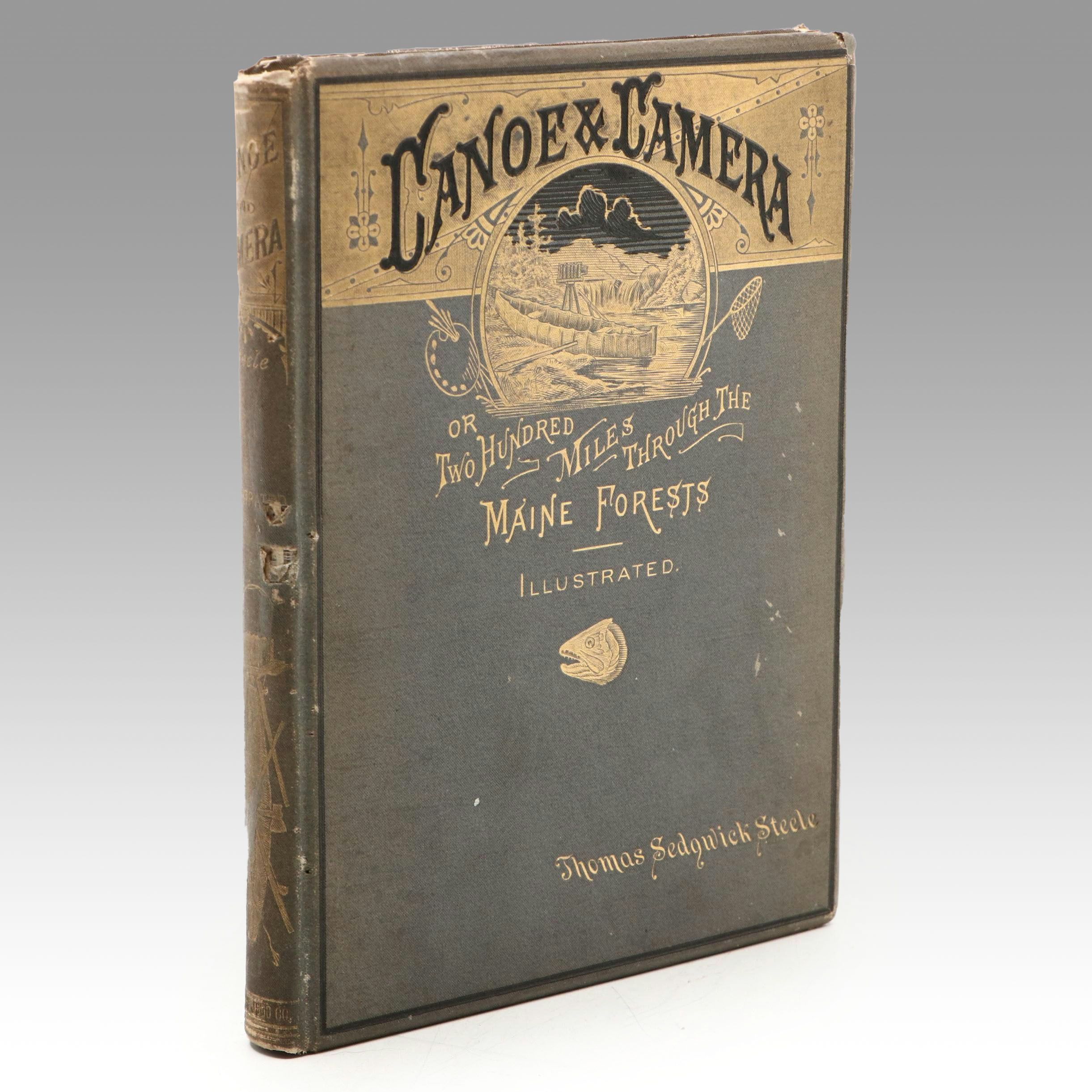 Illustrated "Canoe and Camera" by Thomas Sedgwick Steele with Map, 1880