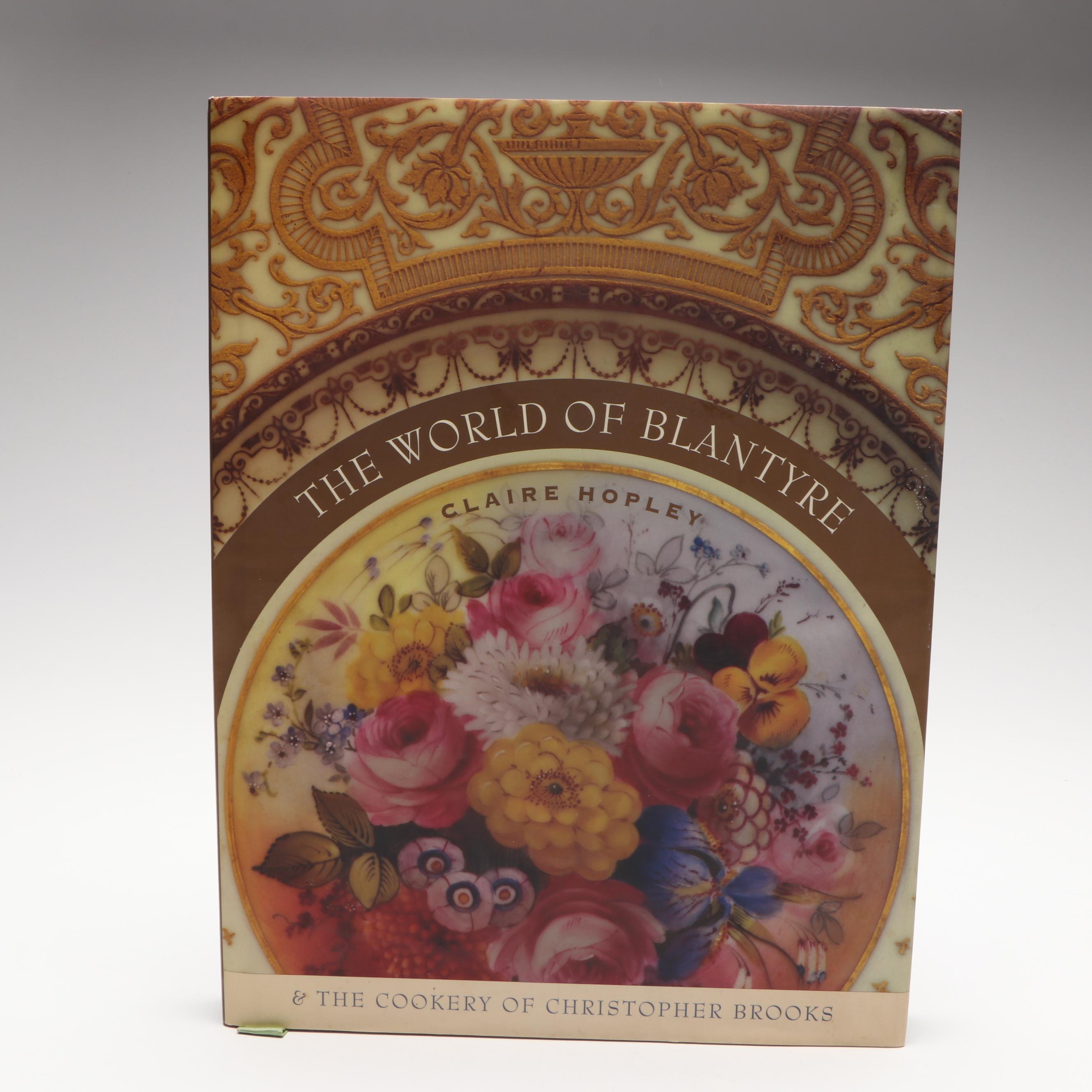 "The World of Blantyre" by Claire Hopley with More Cookbooks