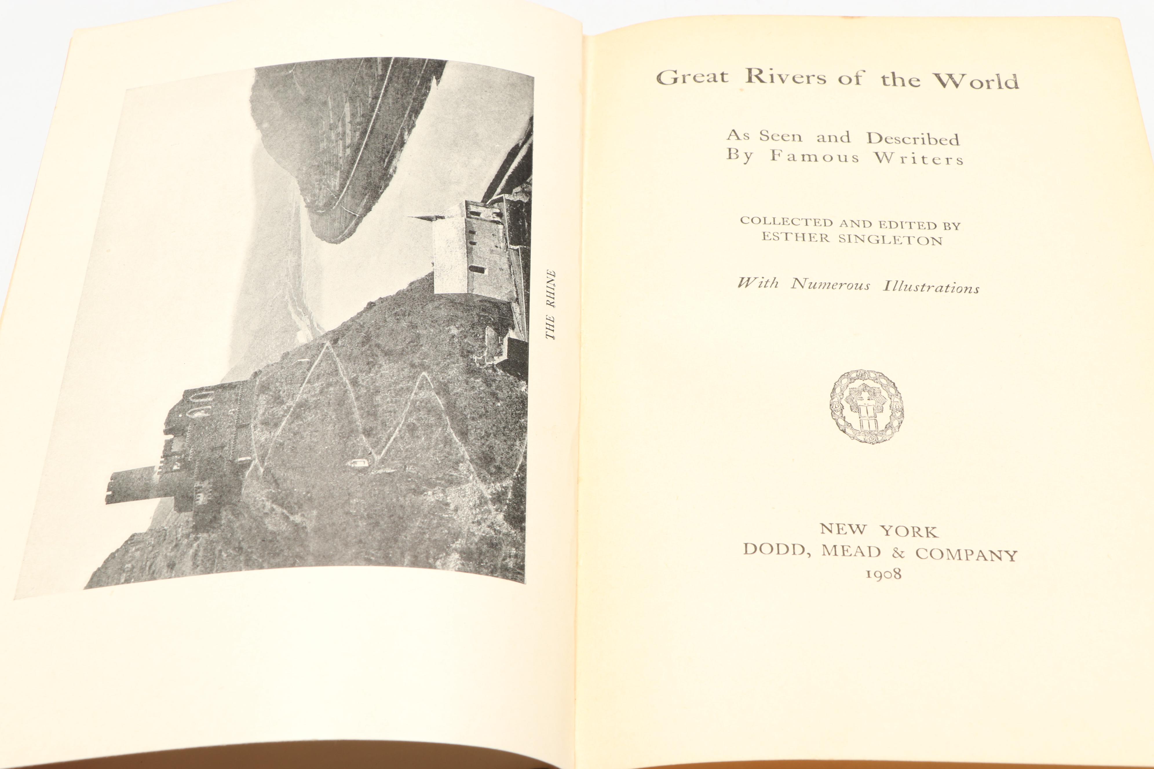 First Edition "Great Rivers of the World" Edited by Esther Singleton, 1908