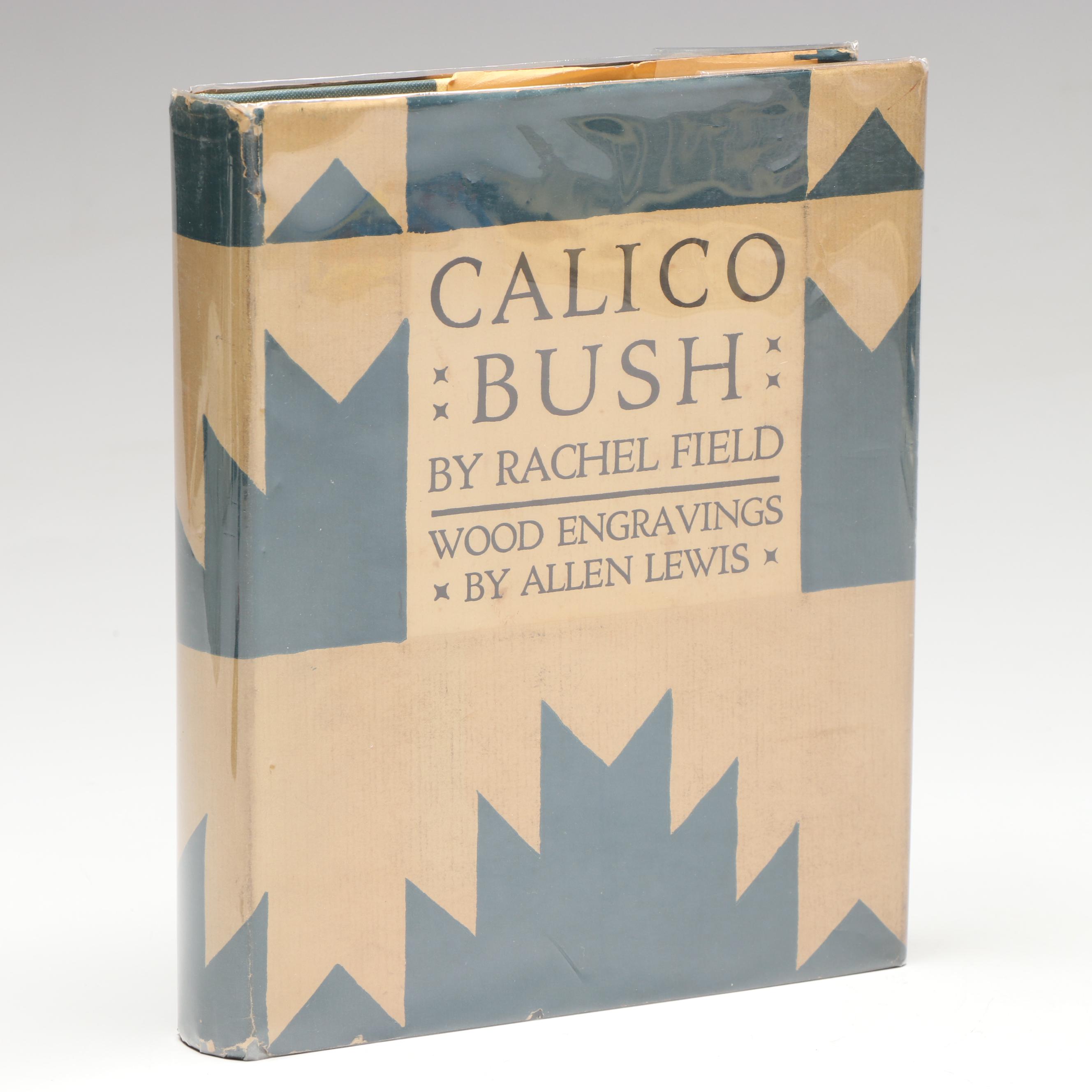 Allen Lewis Illustrated First Edition "Calico Bush" by Rachel Field, 1931