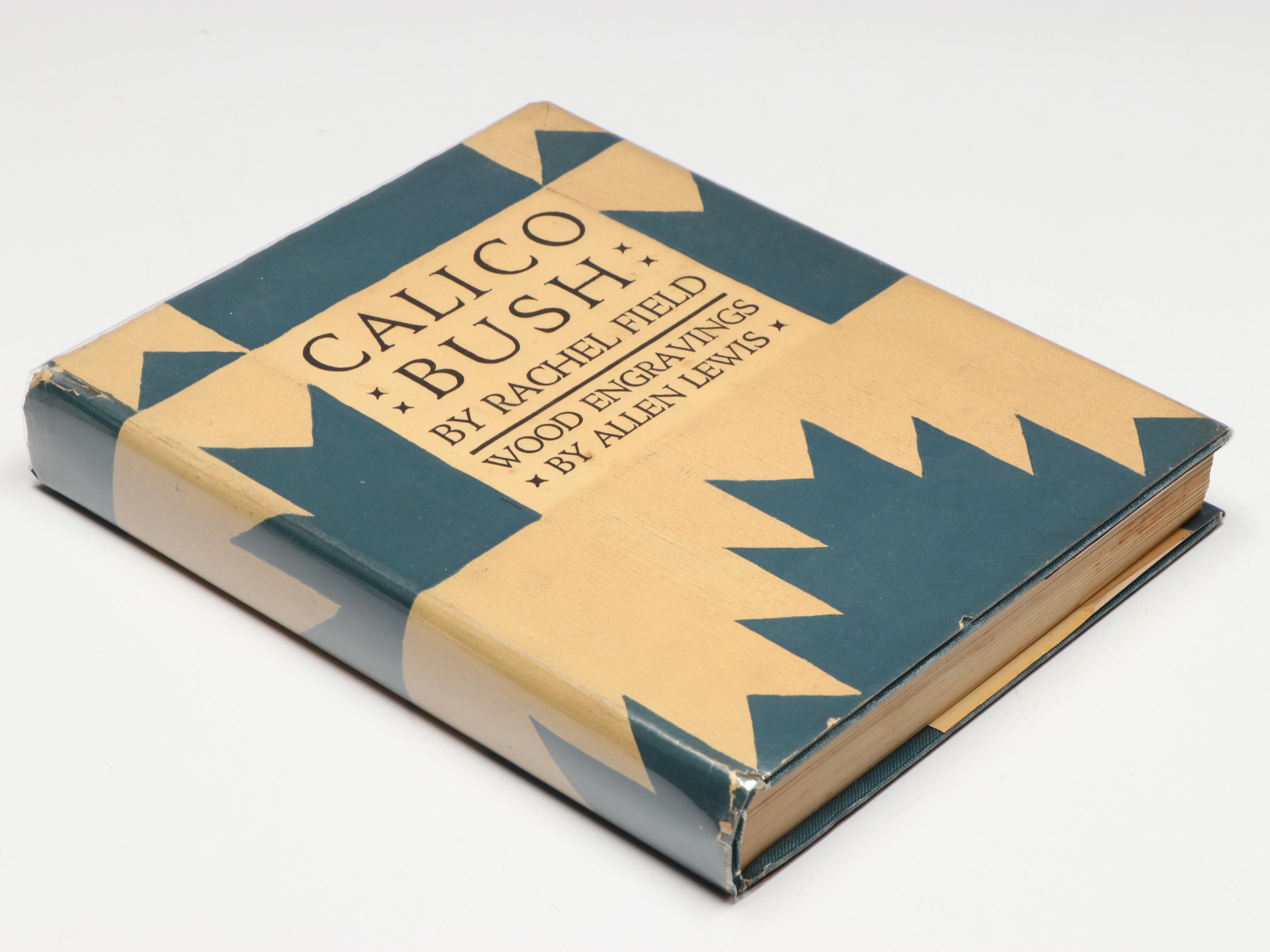 Allen Lewis Illustrated First Edition "Calico Bush" by Rachel Field, 1931