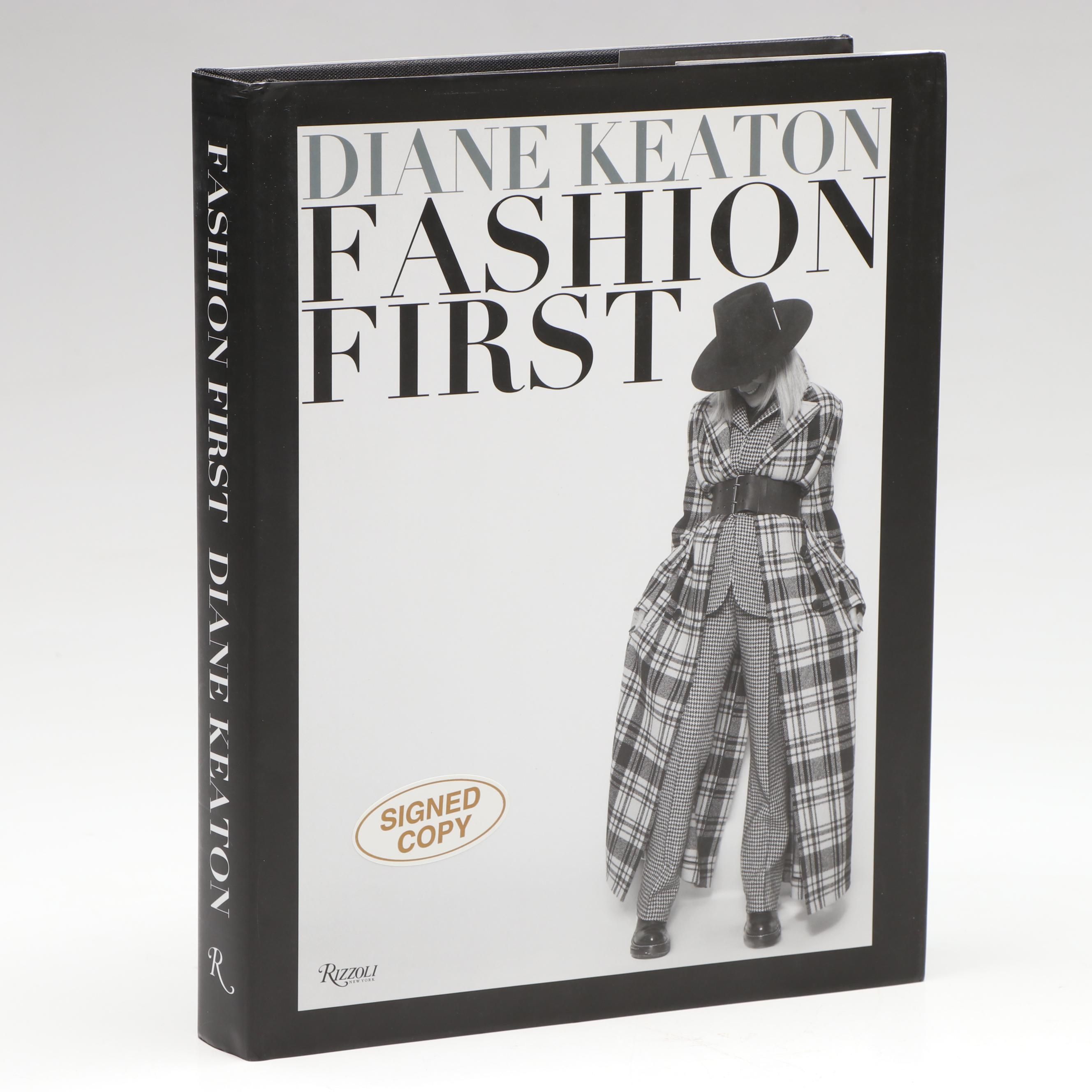 Signed First Edition "Fashion First" by Diane Keaton, 2024