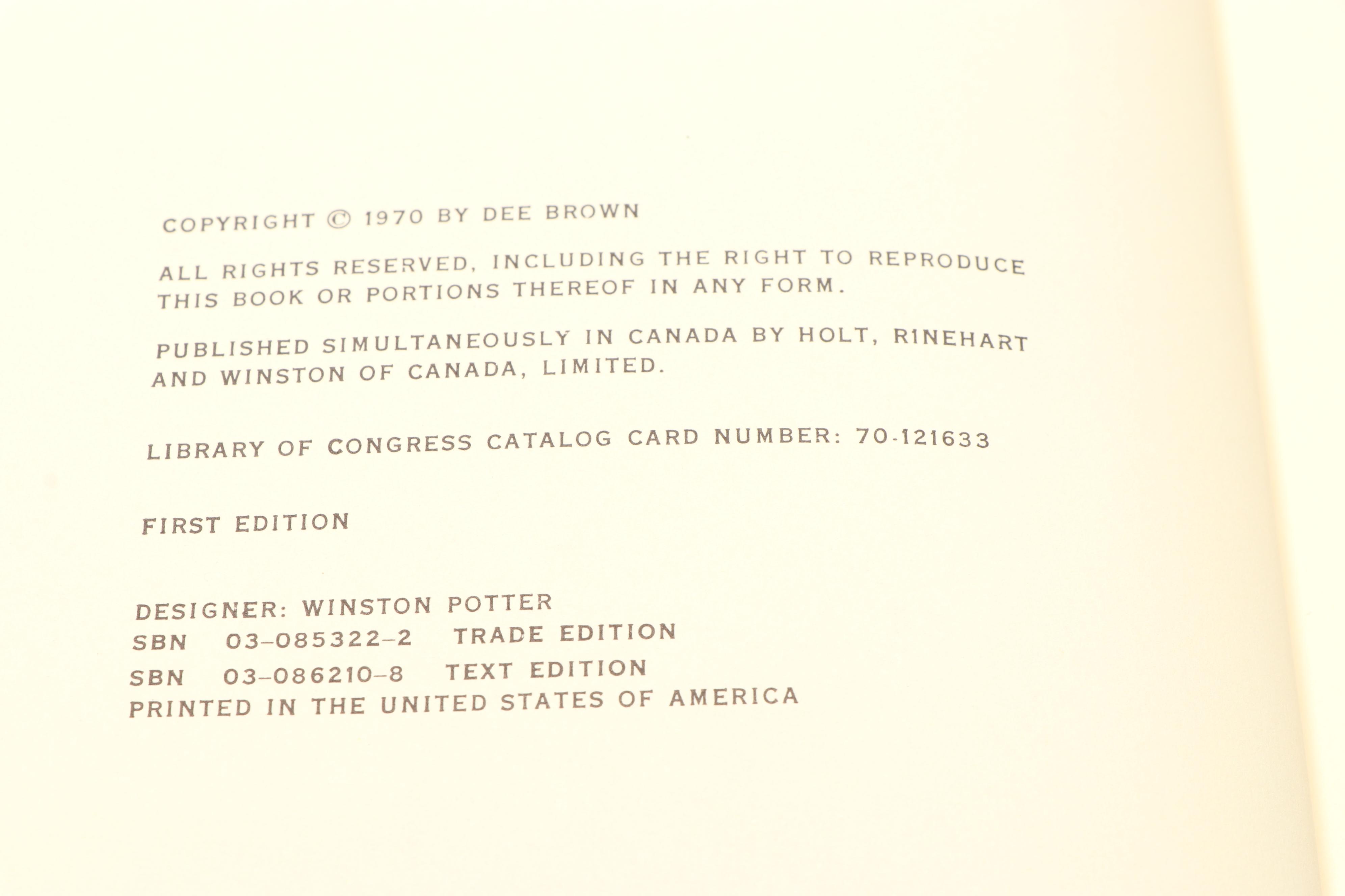 First Edition "Bury My Heart at Wounded Knee" by Dee Brown, 1970