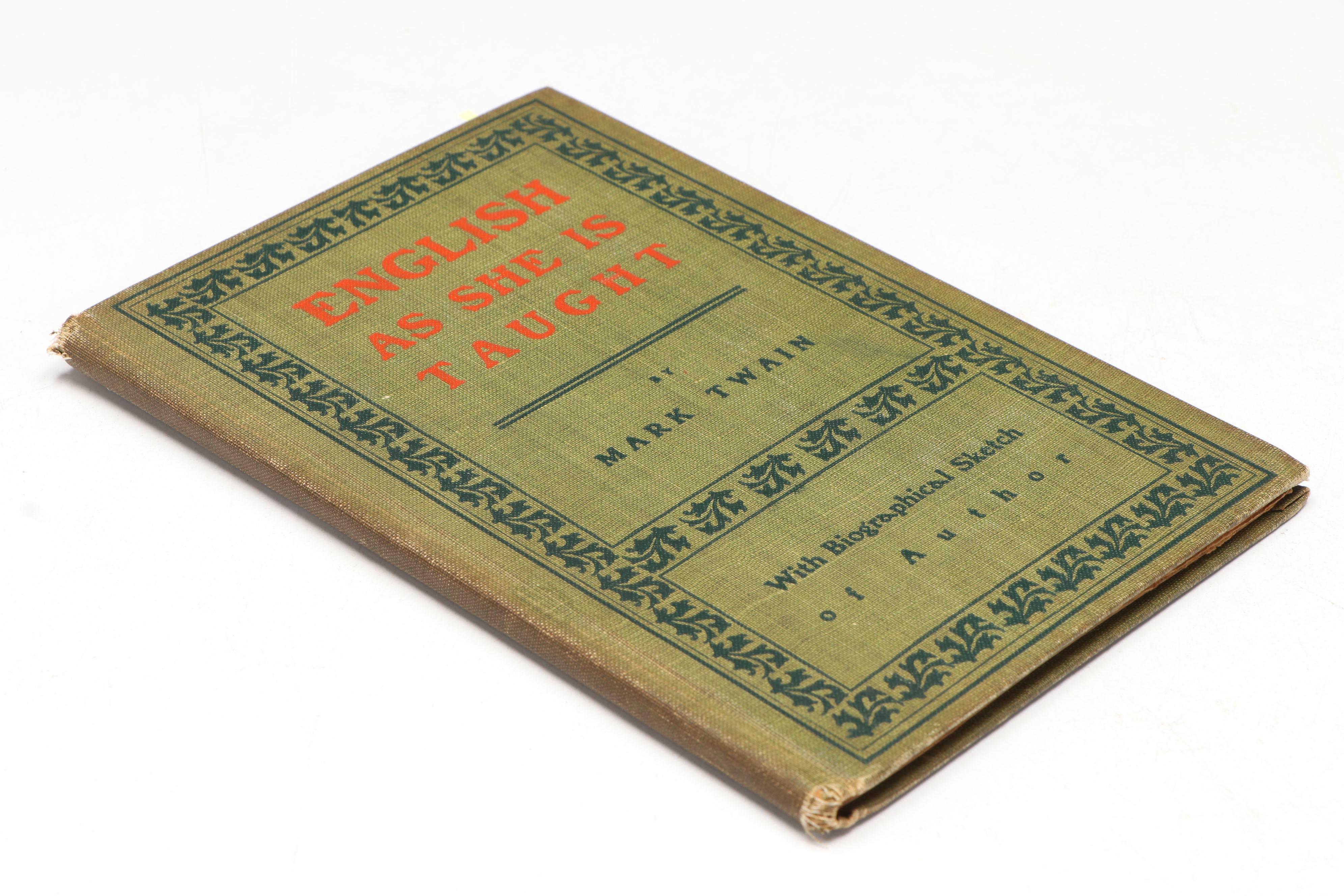First Edition, Second State "English As She Is Taught" by Mark Twain, 1900