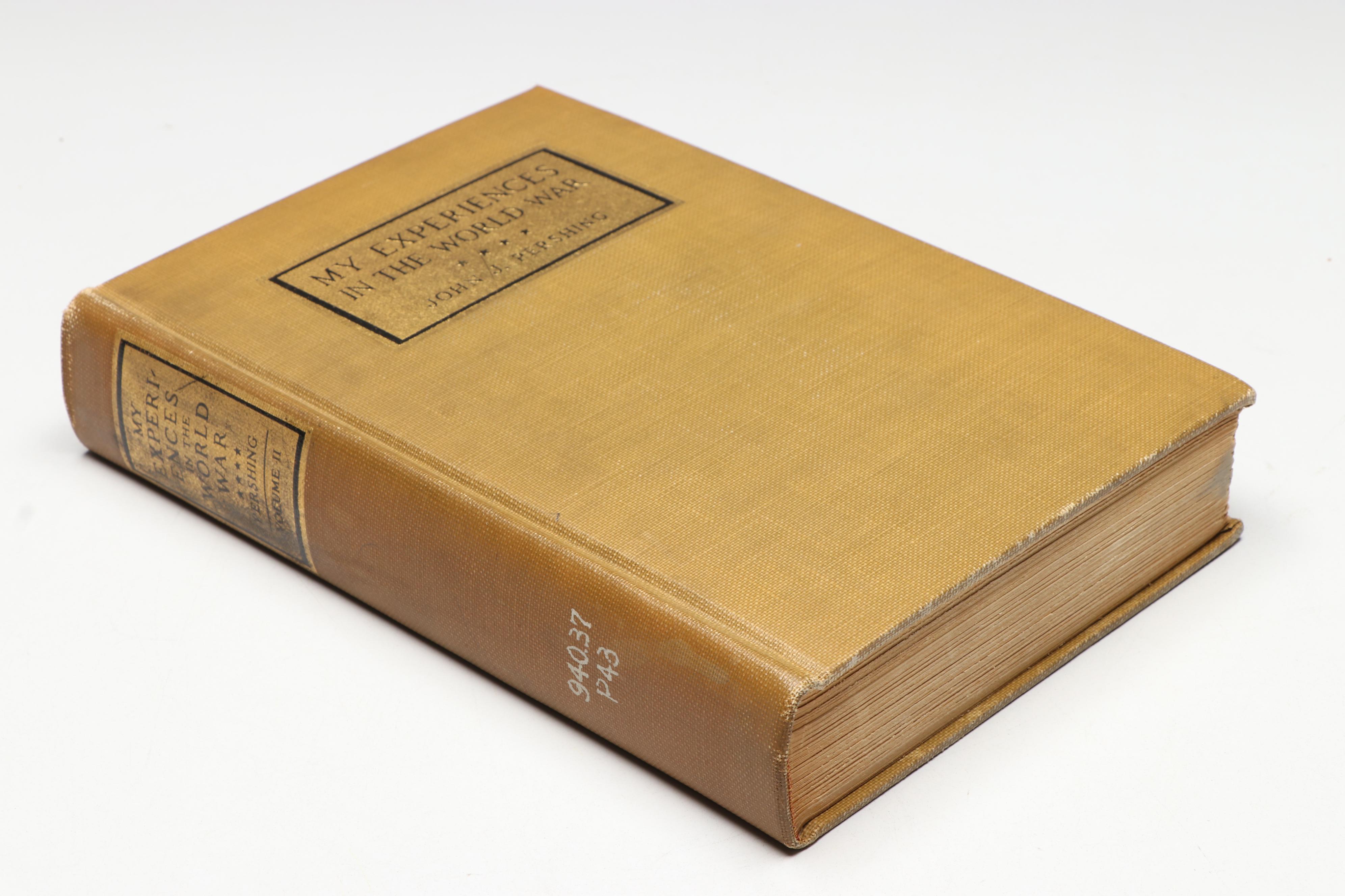 Author's Autograph Edition "My Experiences in the World War" by John J. Pershing