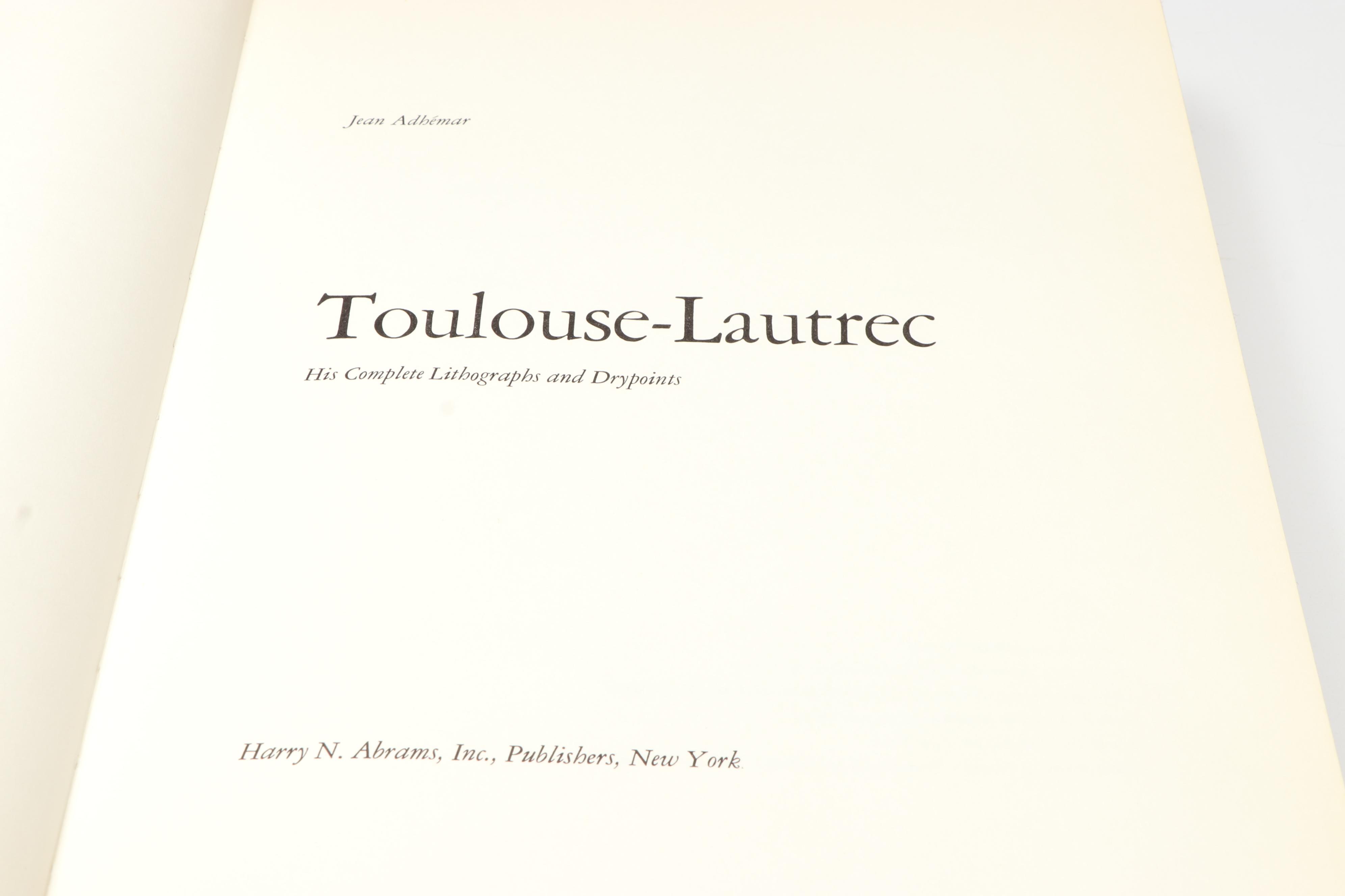 "Toulouse-Lautrec: His Complete Lithographs and Drypoints" by Jean Adhémar, 1964