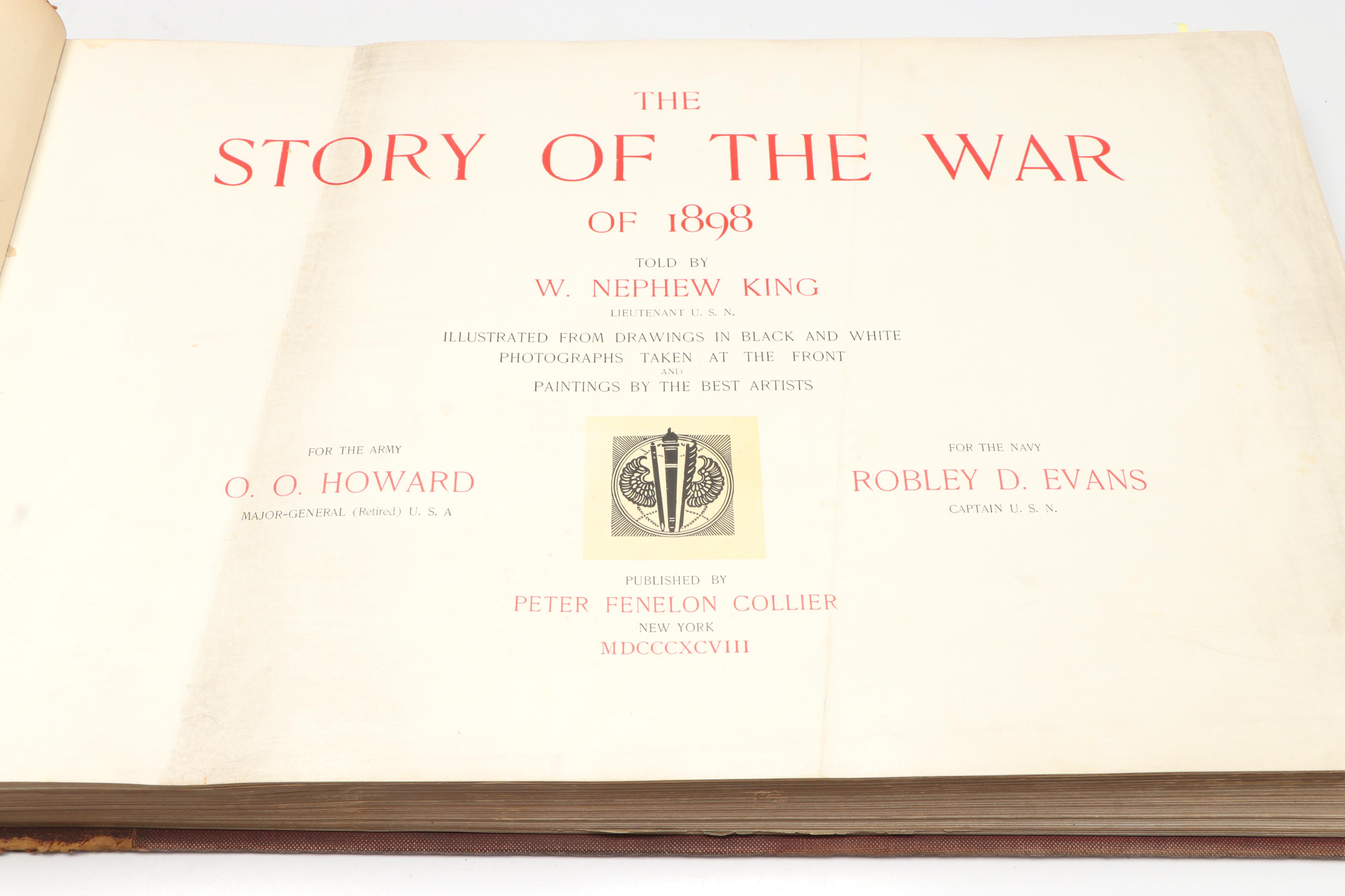First Edition "The Story of the War of 1898" Folio by W. Nephew King, 1898