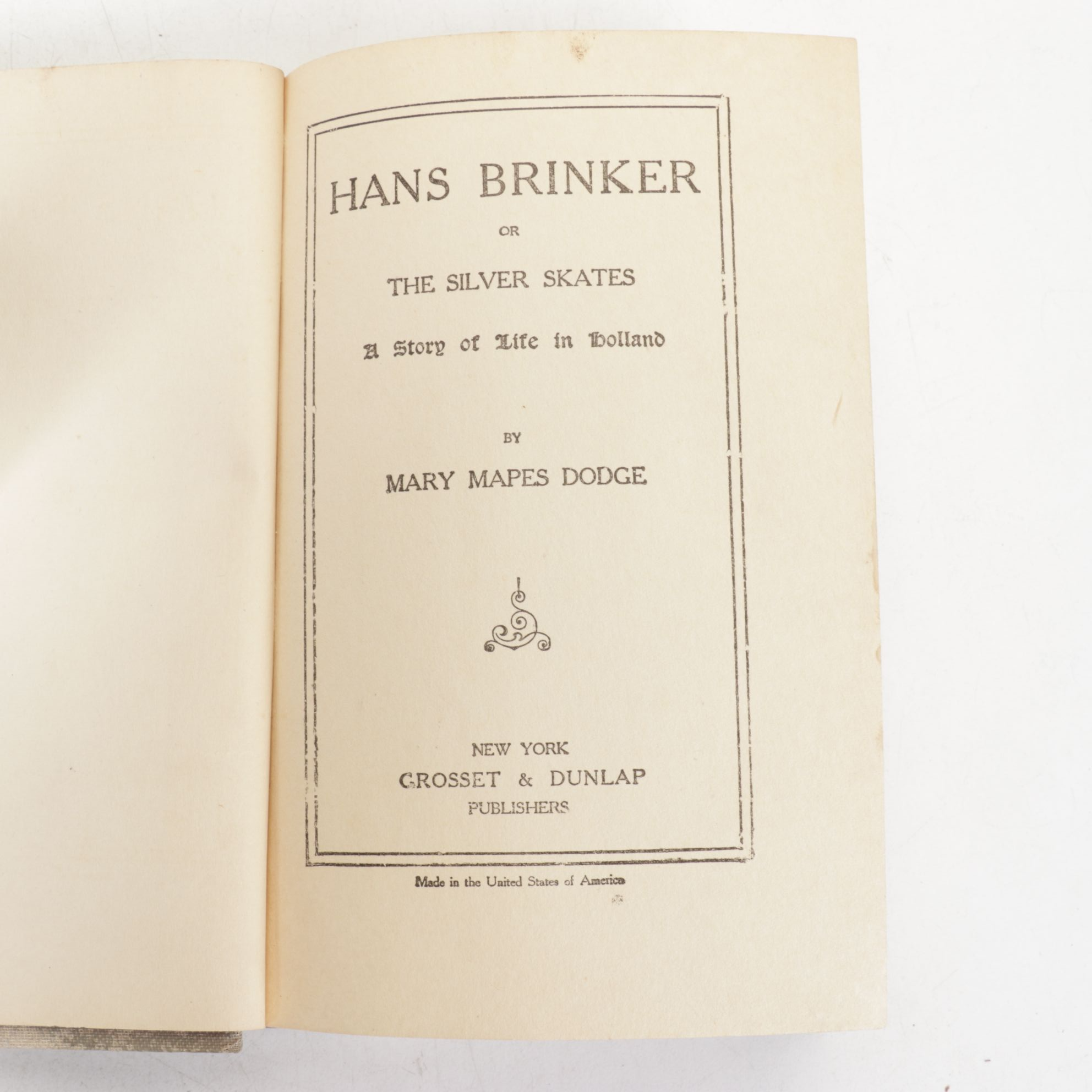 "Hans Brinker" by Mary Mapes Dodge and Other Books, Late 19th to 20th Century