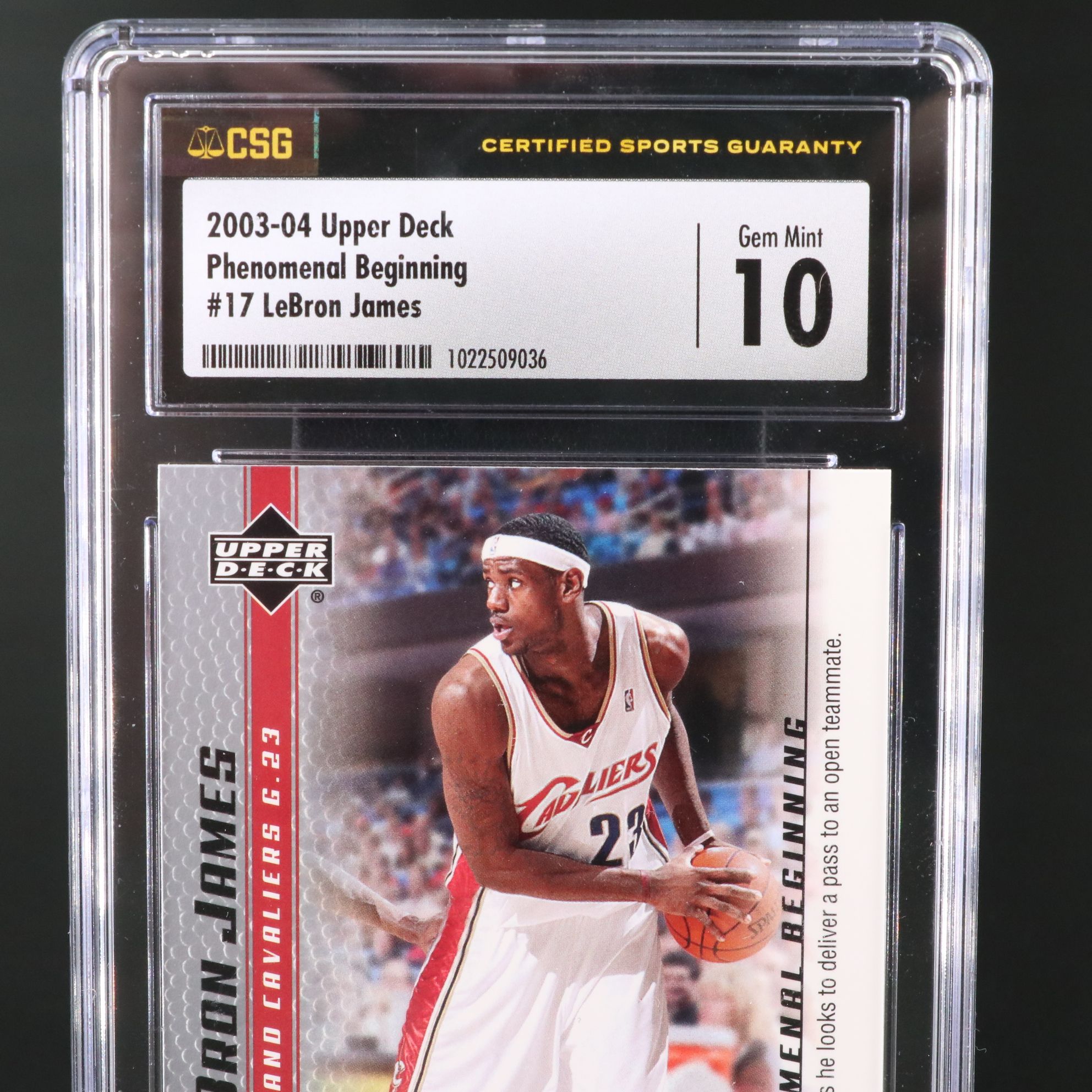 2003-04 Upper Deck LeBron James Phenomenal Beginning Card Graded CSG 10