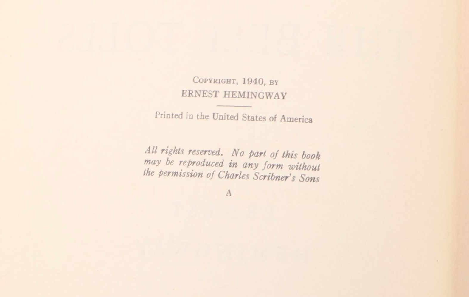 First Edition "For Whom the Bell Tolls" by Ernest Hemingway, 1940