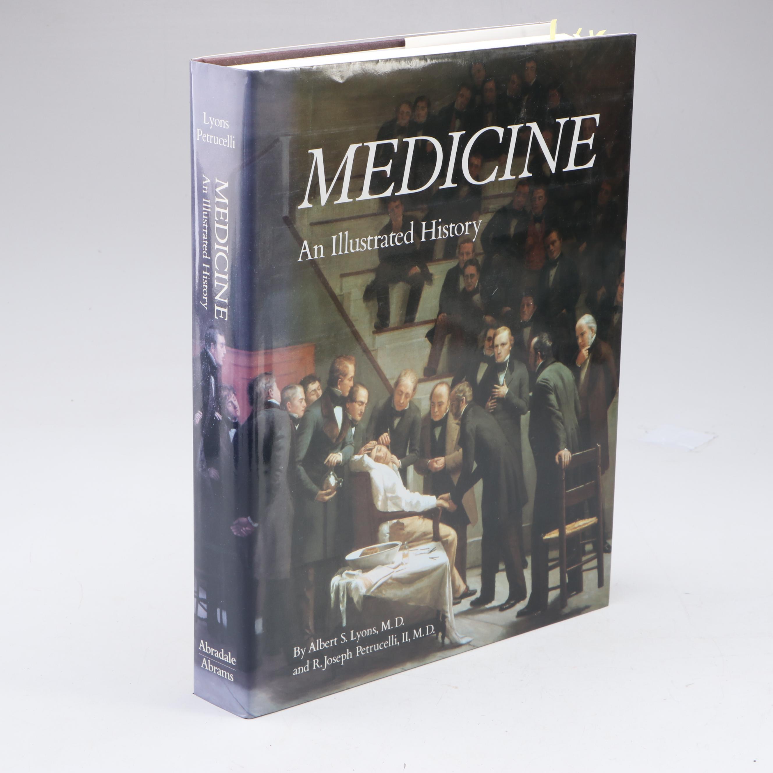 "Medicine: An Illustrated History" by Albert Lyons and R. J. Petrucelli II, 1987