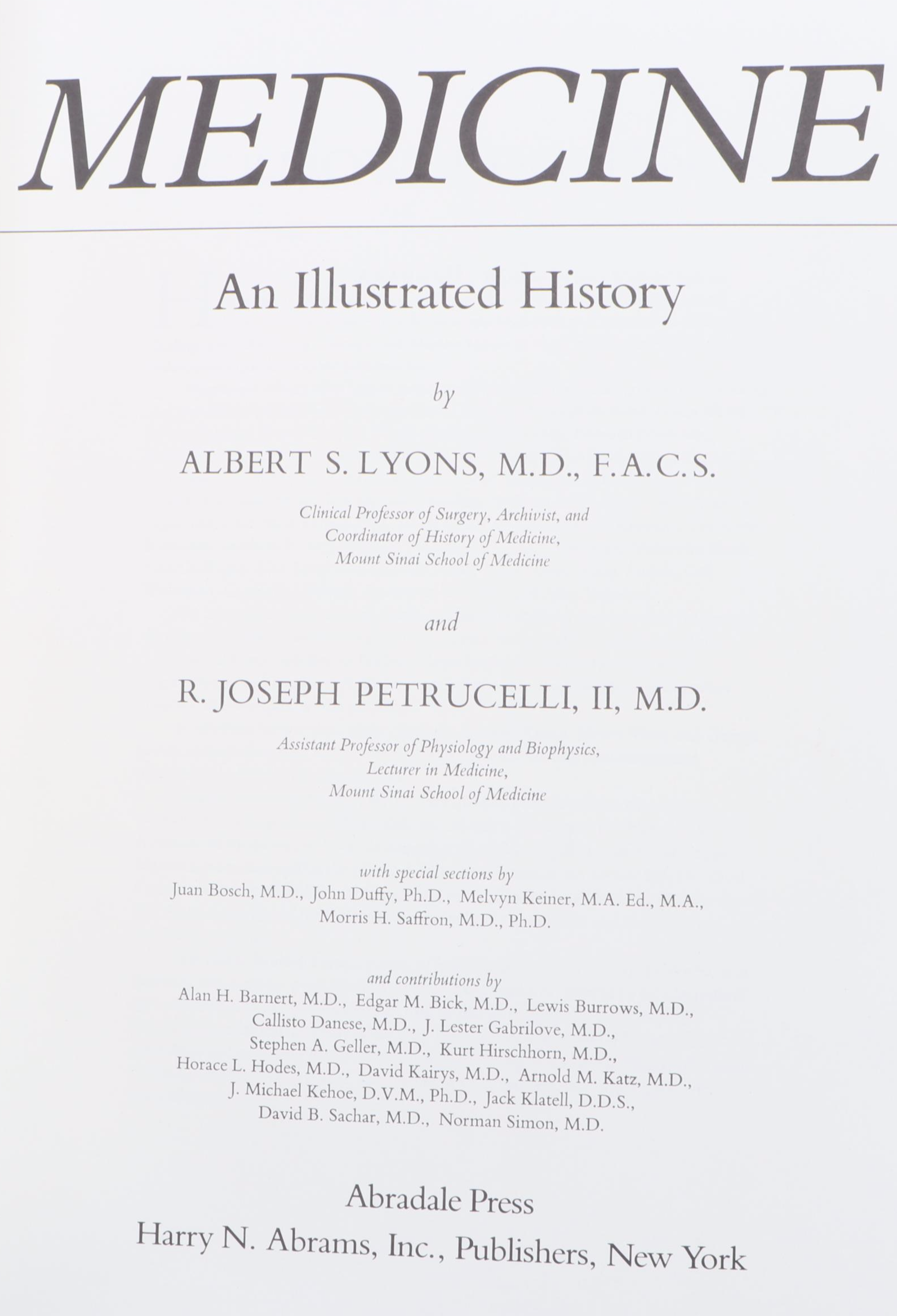 "Medicine: An Illustrated History" by Albert Lyons and R. J. Petrucelli II, 1987