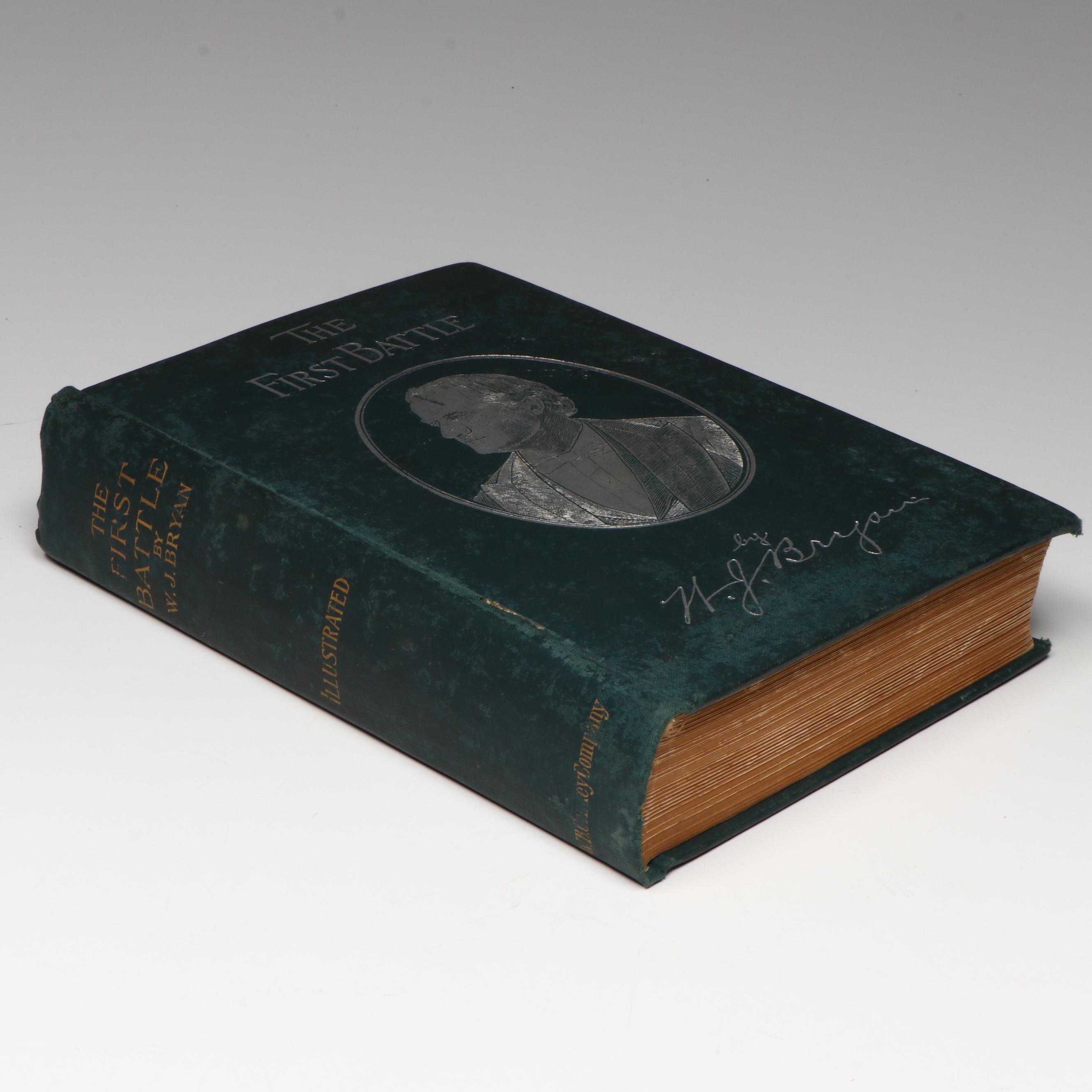 Illustrated First Edition "The First Battle" by William J. Bryan, 1896