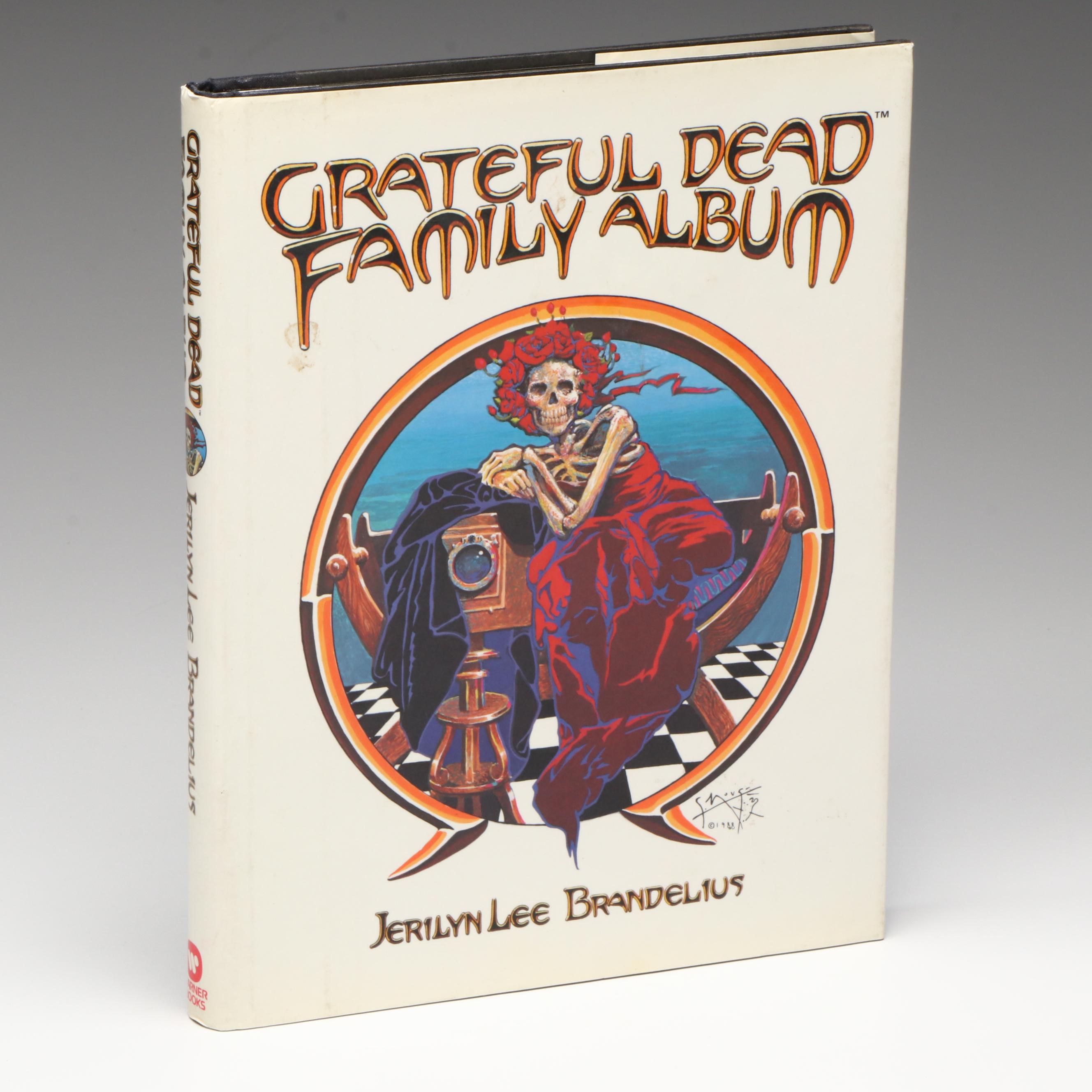 First Printing "Grateful Dead Family Album" by Jerilyn Lee Brandelius, 1989