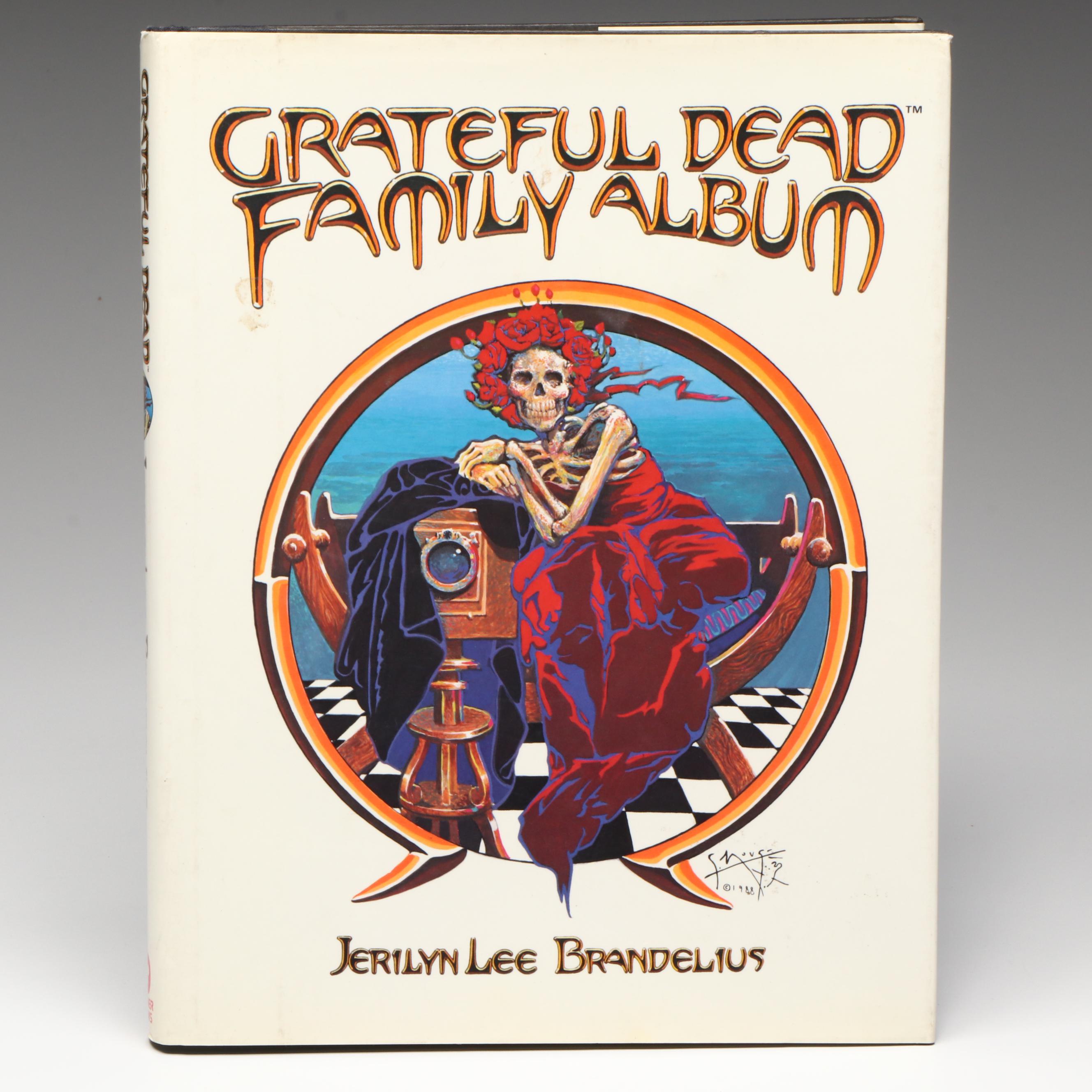 First Printing "Grateful Dead Family Album" by Jerilyn Lee Brandelius, 1989