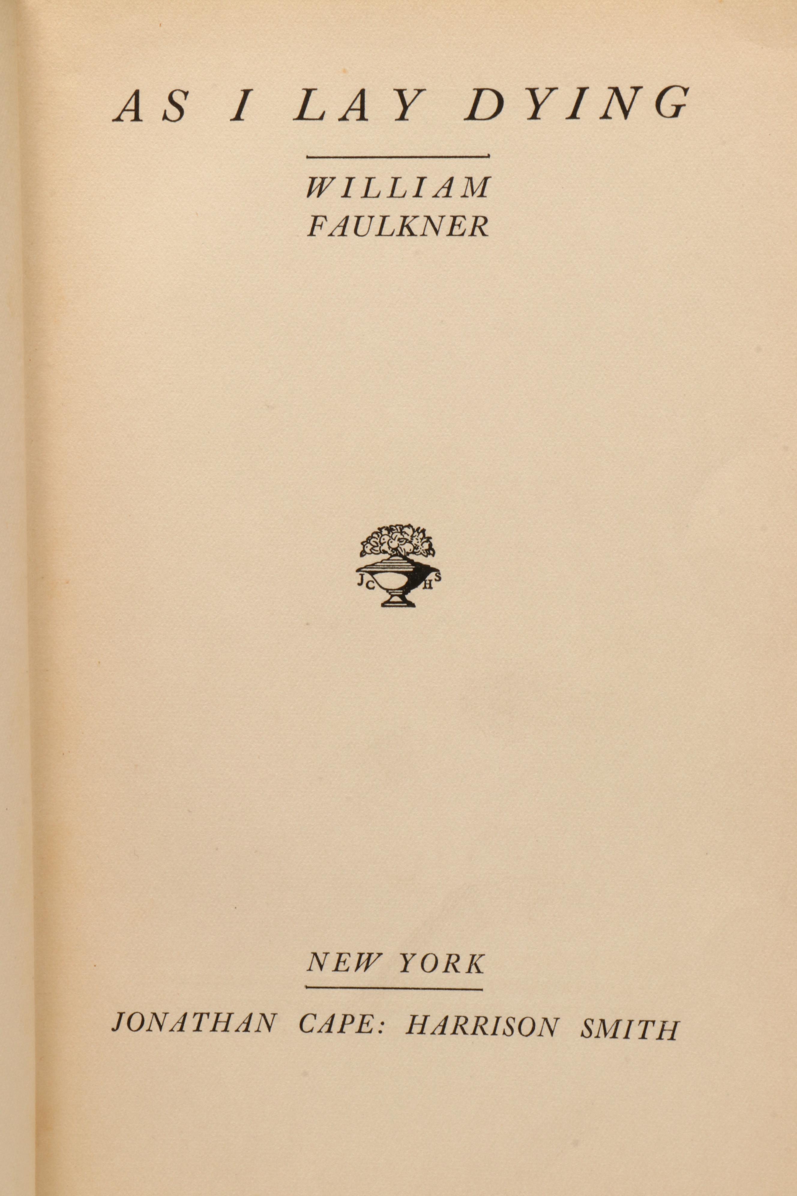 First Edition, First Issue "As I Lay Dying" by William Faulkner, 1930