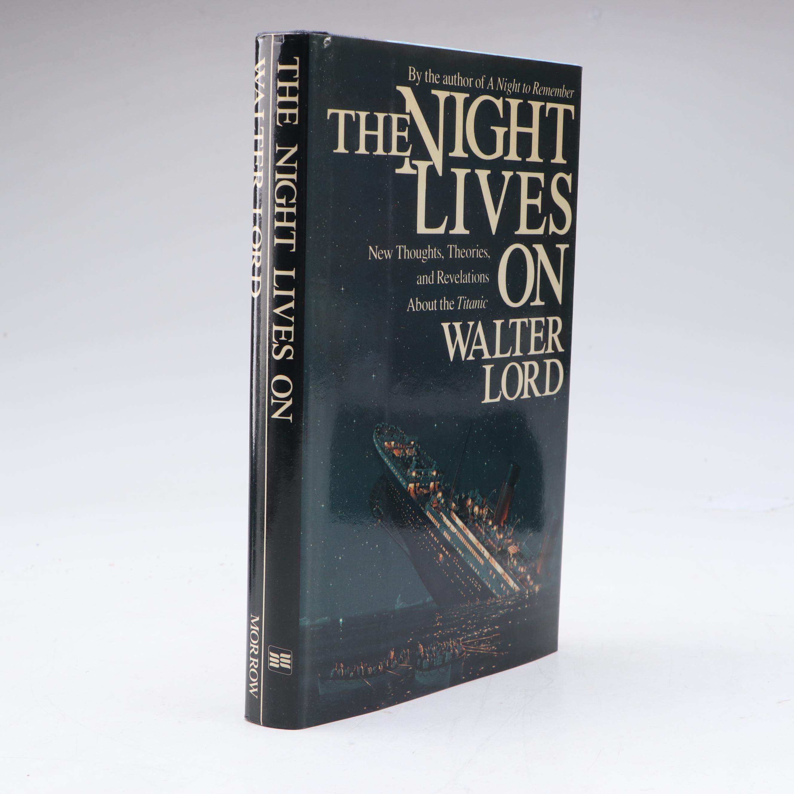 Multi-Signed "The Night Lives On" by Walter Lord and More Titanic Books