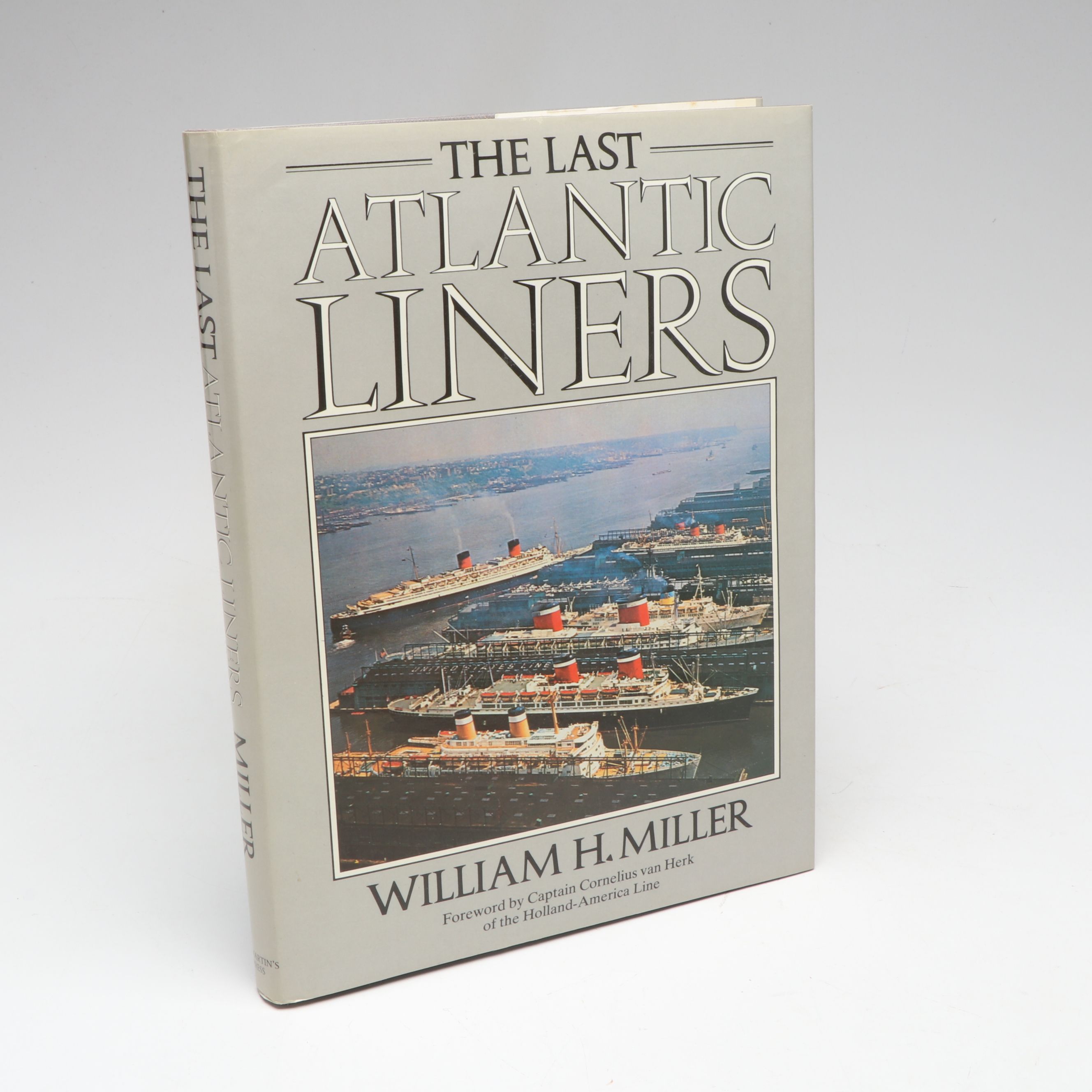 First American Edition "The Last Atlantic Liners" by William H. Miller and More