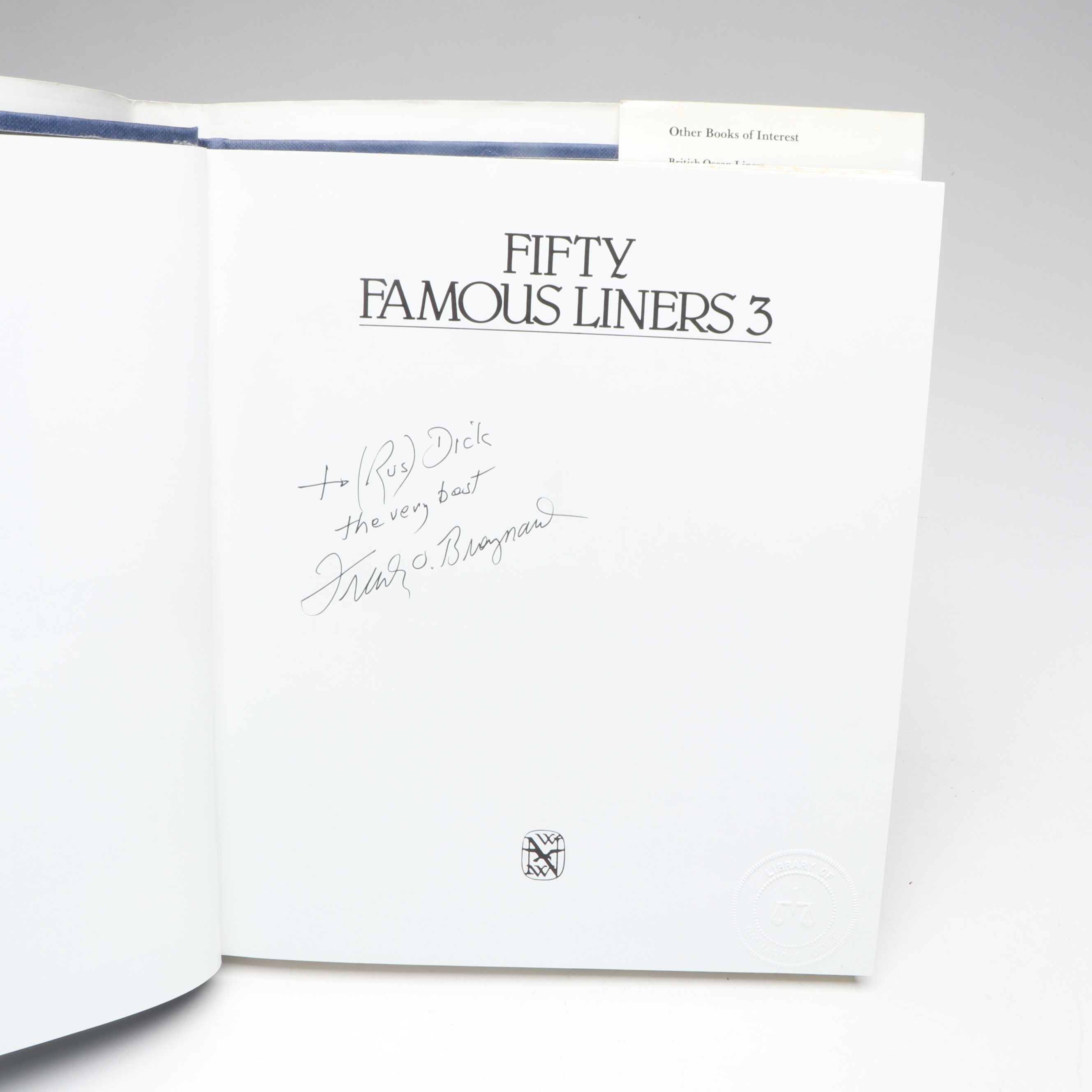 Double Signed "Fifty Famous Liners" by Braynard and Miller with More Books