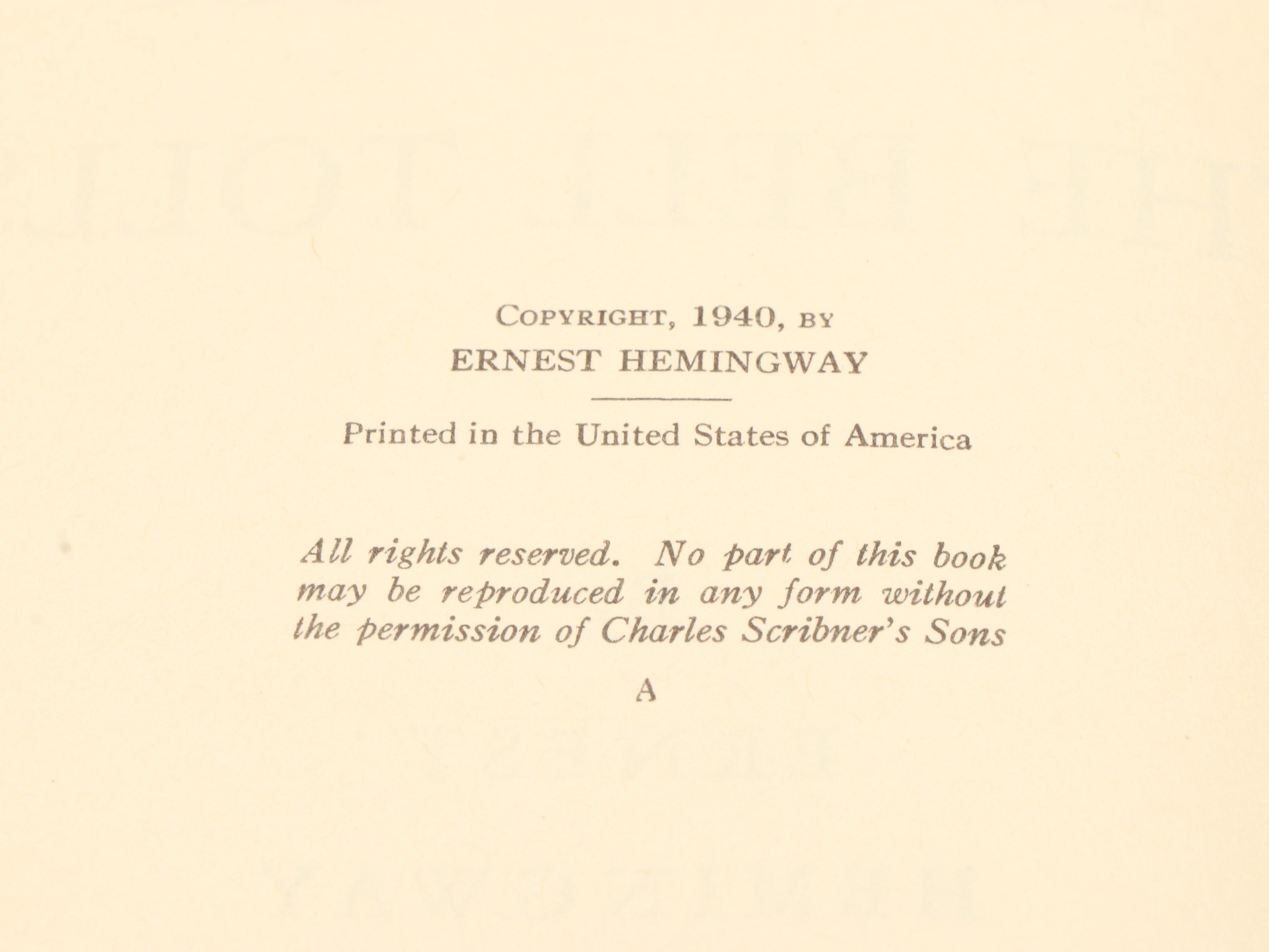 First Printing "For Whom the Bell Tolls" by Ernest Hemingway, 1940