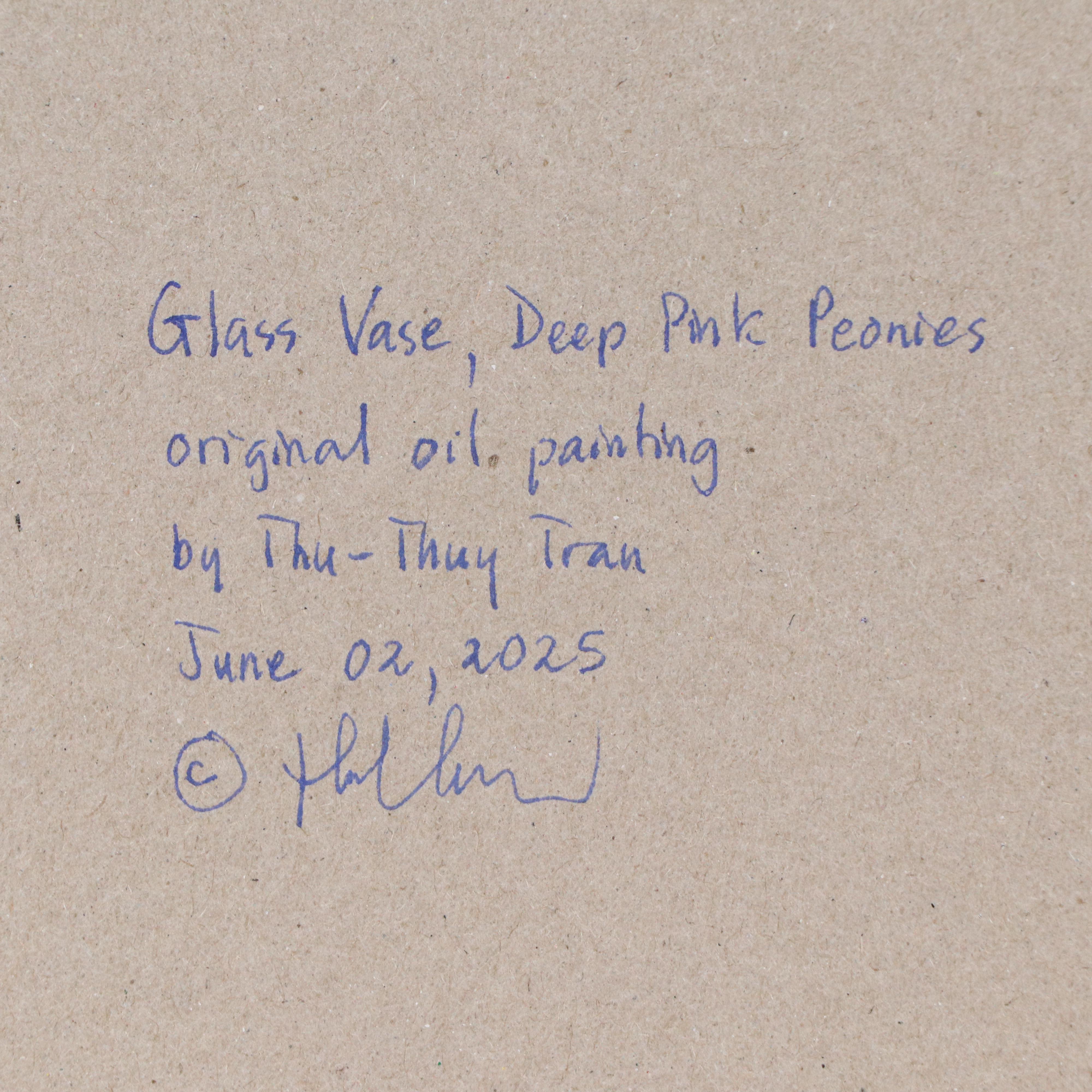 Thu-Thuy Tran Floral Oil Painting "Glass Vase, Deep Pink Peonies," 2025