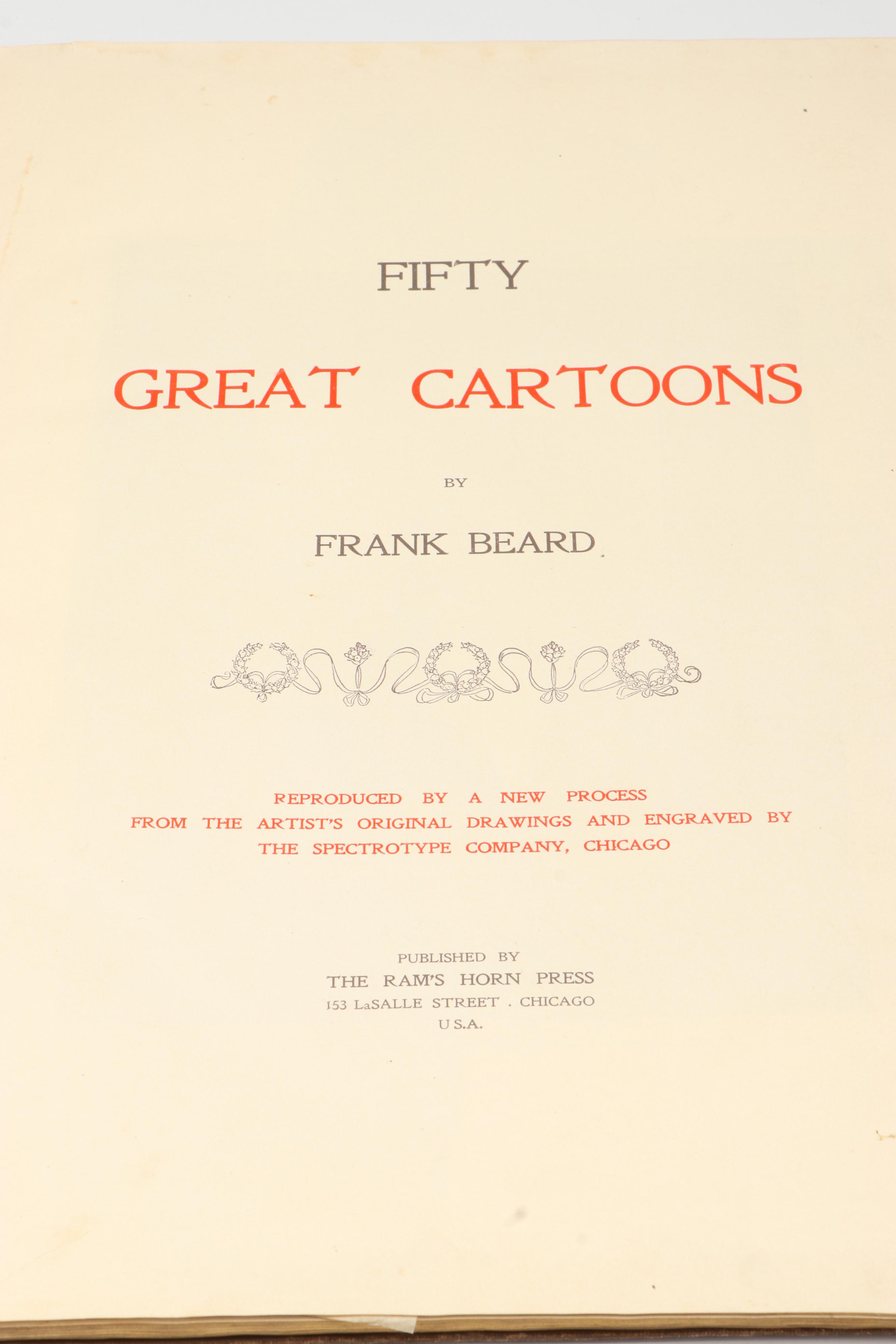 Illustrated "Fifty Great Cartoons" by Frank Beard and More
