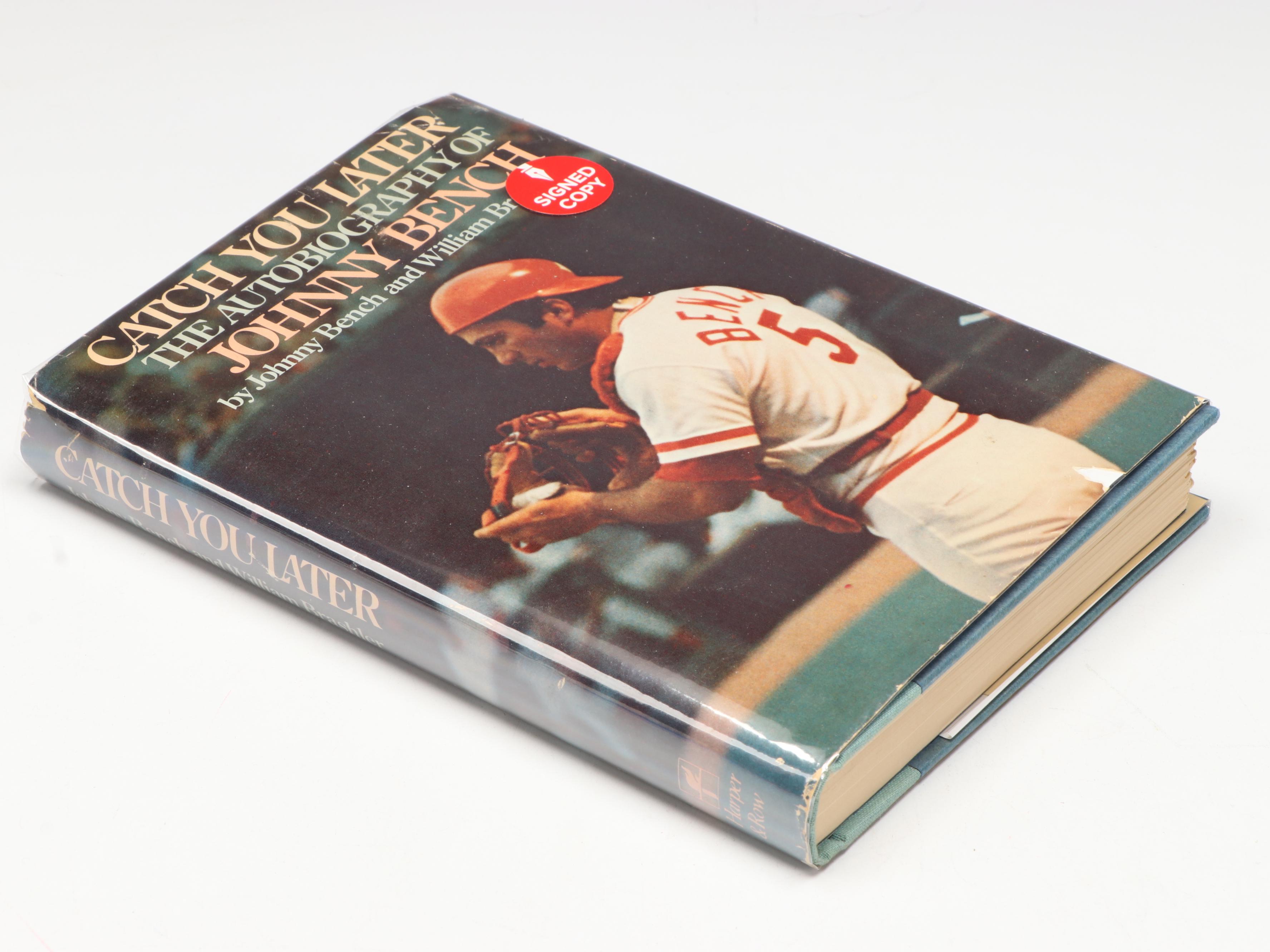 Signed First Edition "Catch You Later" by Johnny Bench, 1979