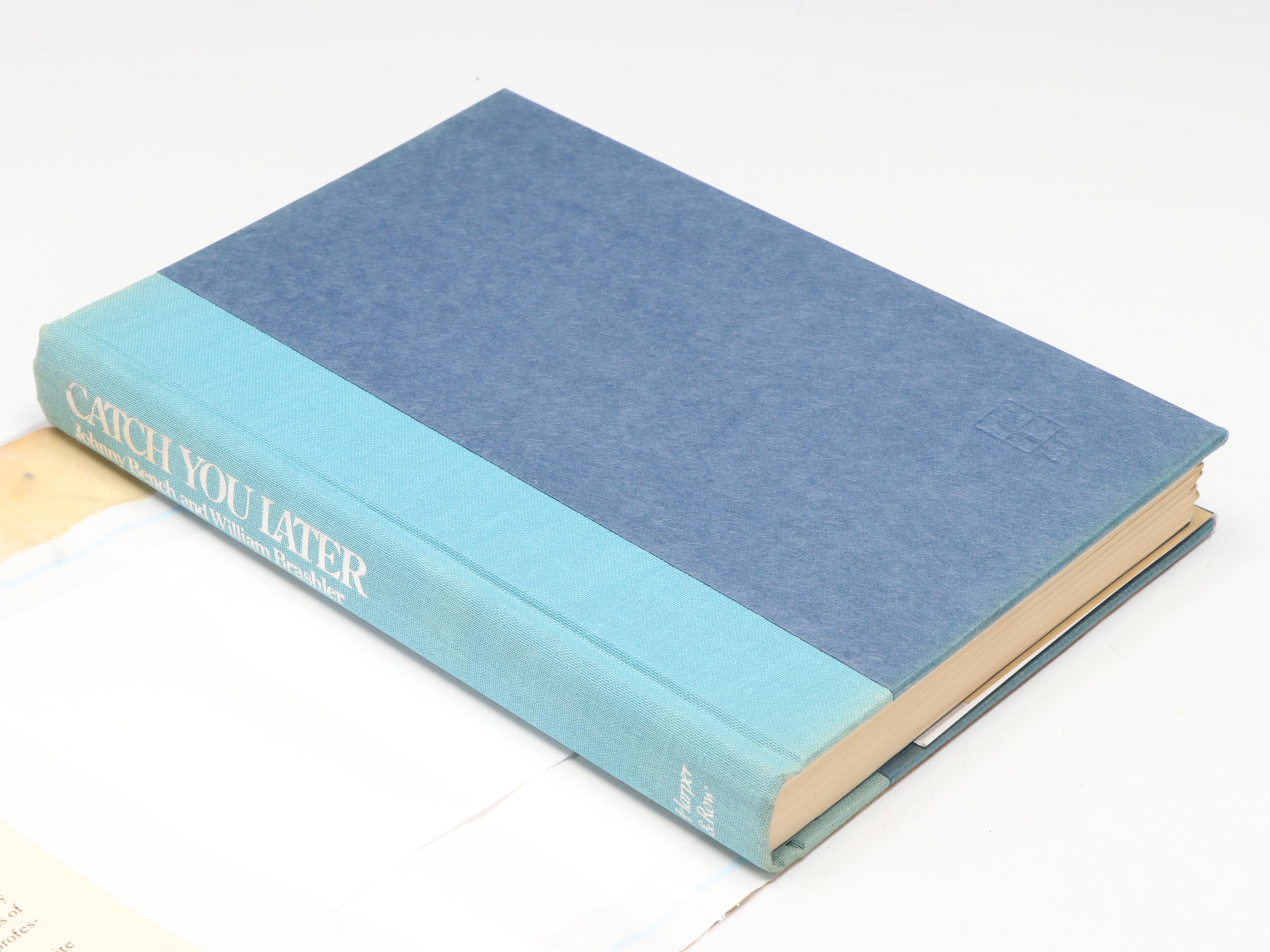 Signed First Edition "Catch You Later" by Johnny Bench, 1979