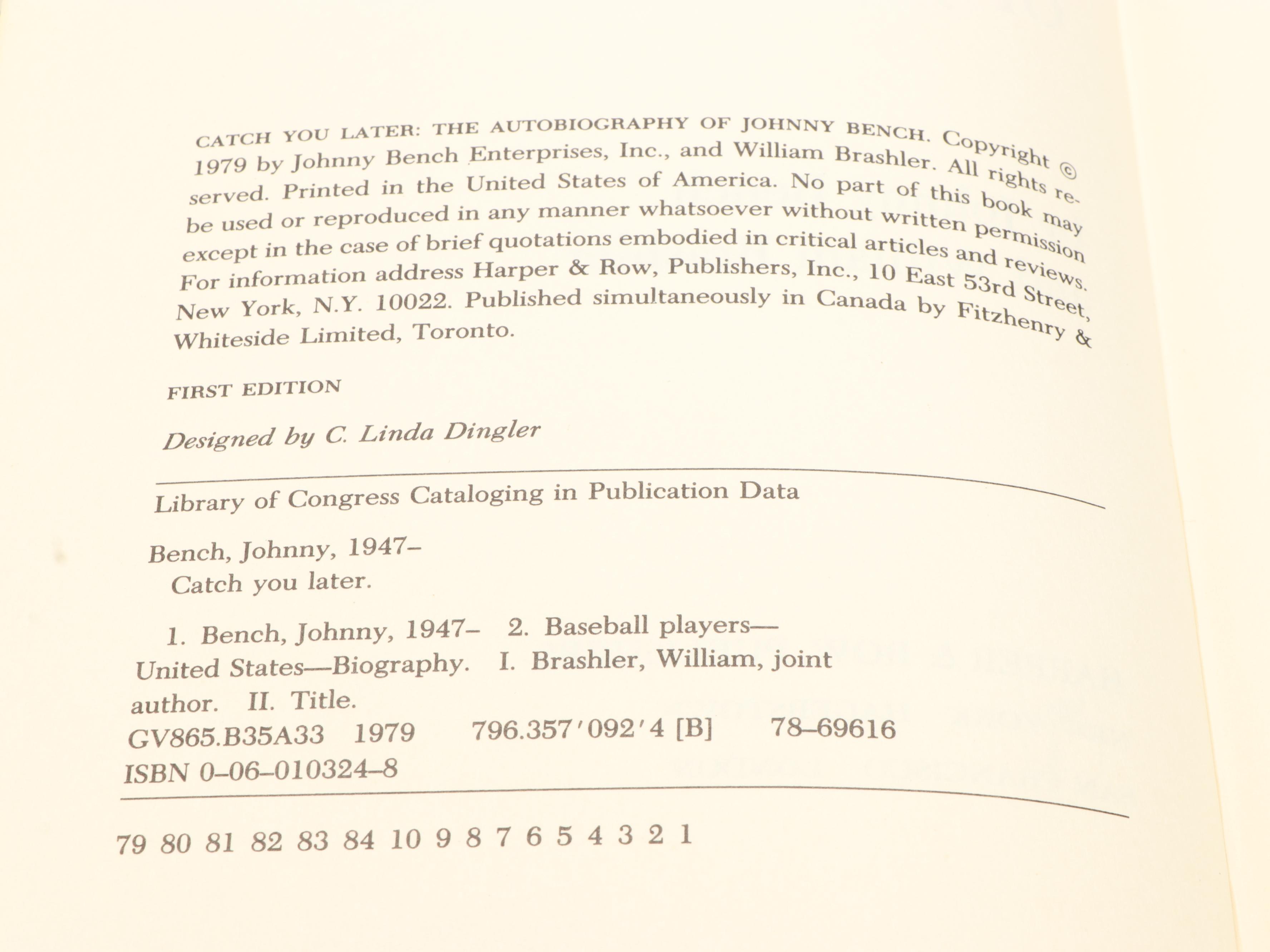 Signed First Edition "Catch You Later" by Johnny Bench, 1979