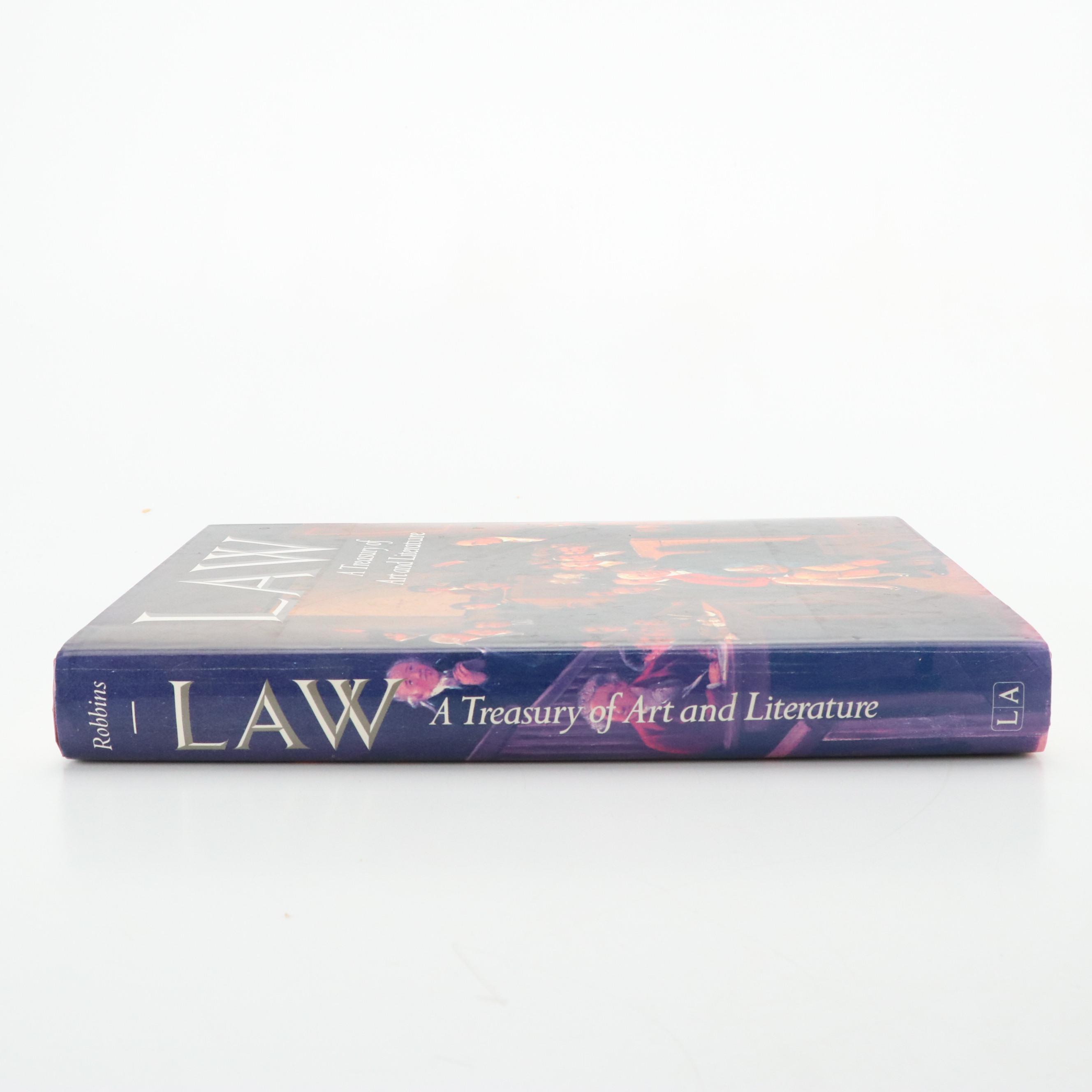 "Law: A Treasury of Art and Literature" Edited by Sara Robbins, 1990