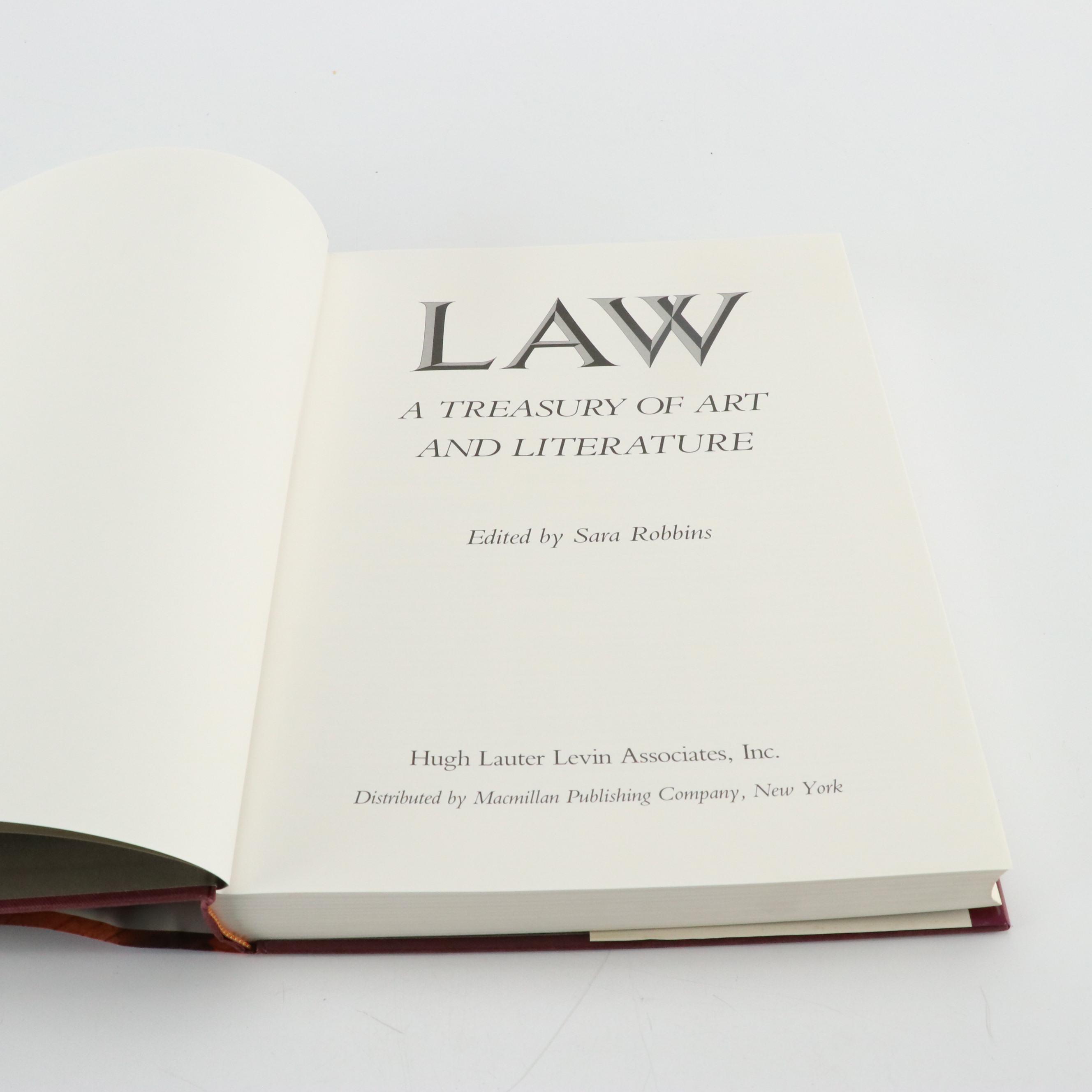 "Law: A Treasury of Art and Literature" Edited by Sara Robbins, 1990
