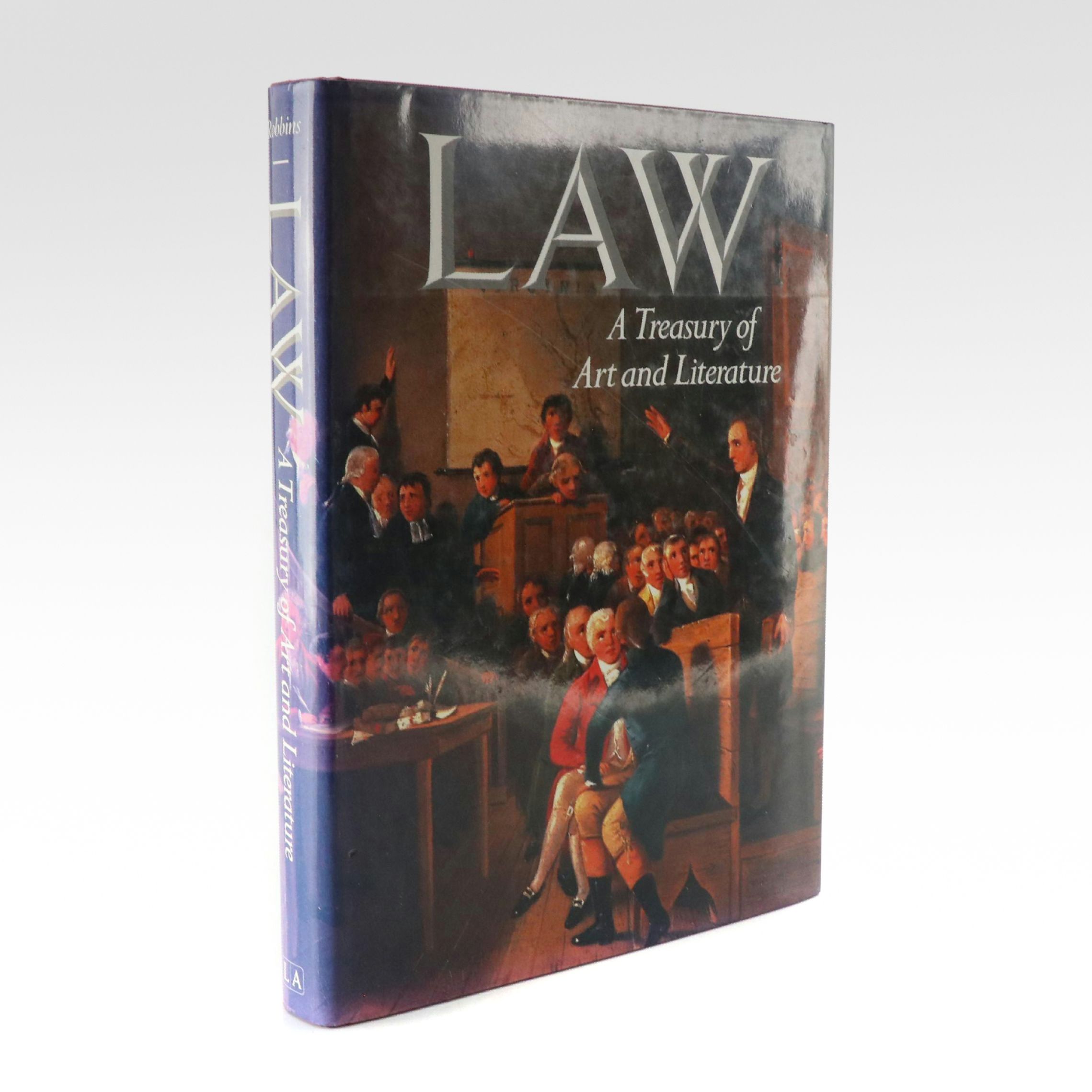 "Law: A Treasury of Art and Literature" Edited by Sara Robbins, 1990