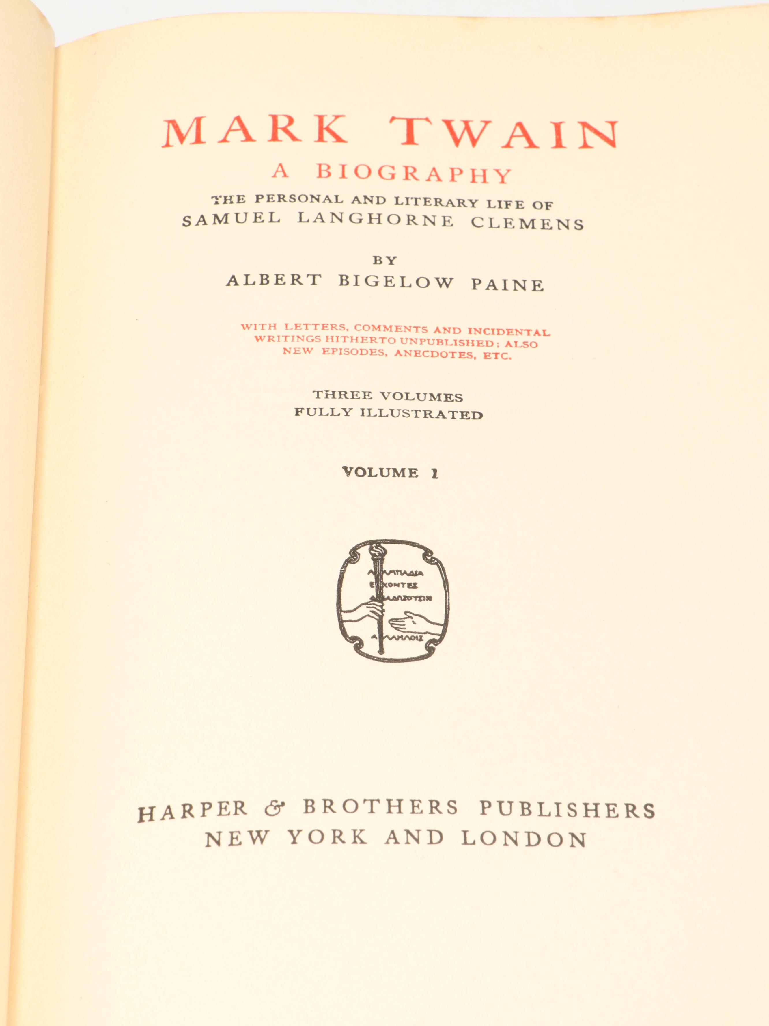 "Mark Twain: A Biography" Three-Volume Set by Albert Bigelow Paine and More